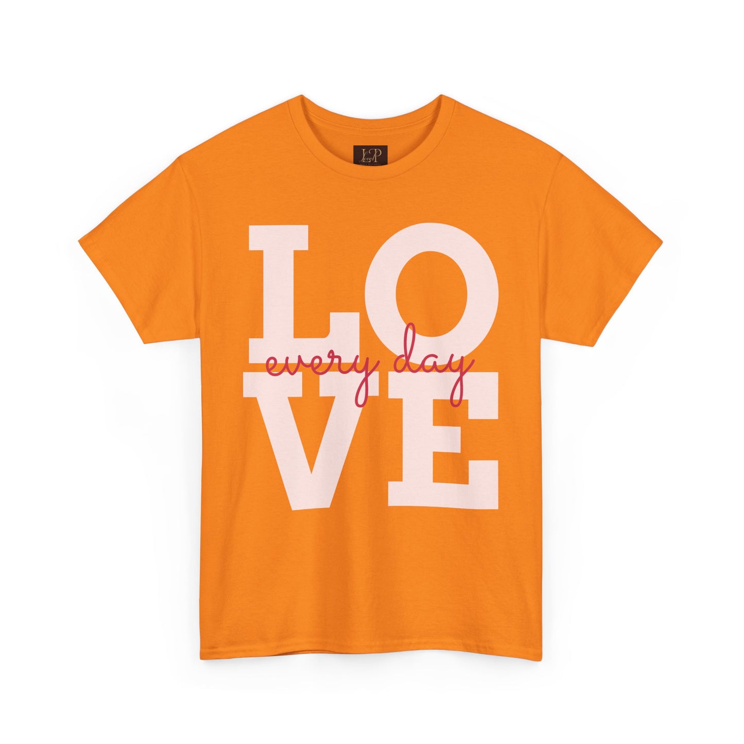 Love Every Day Unisex Heavy Cotton Tee