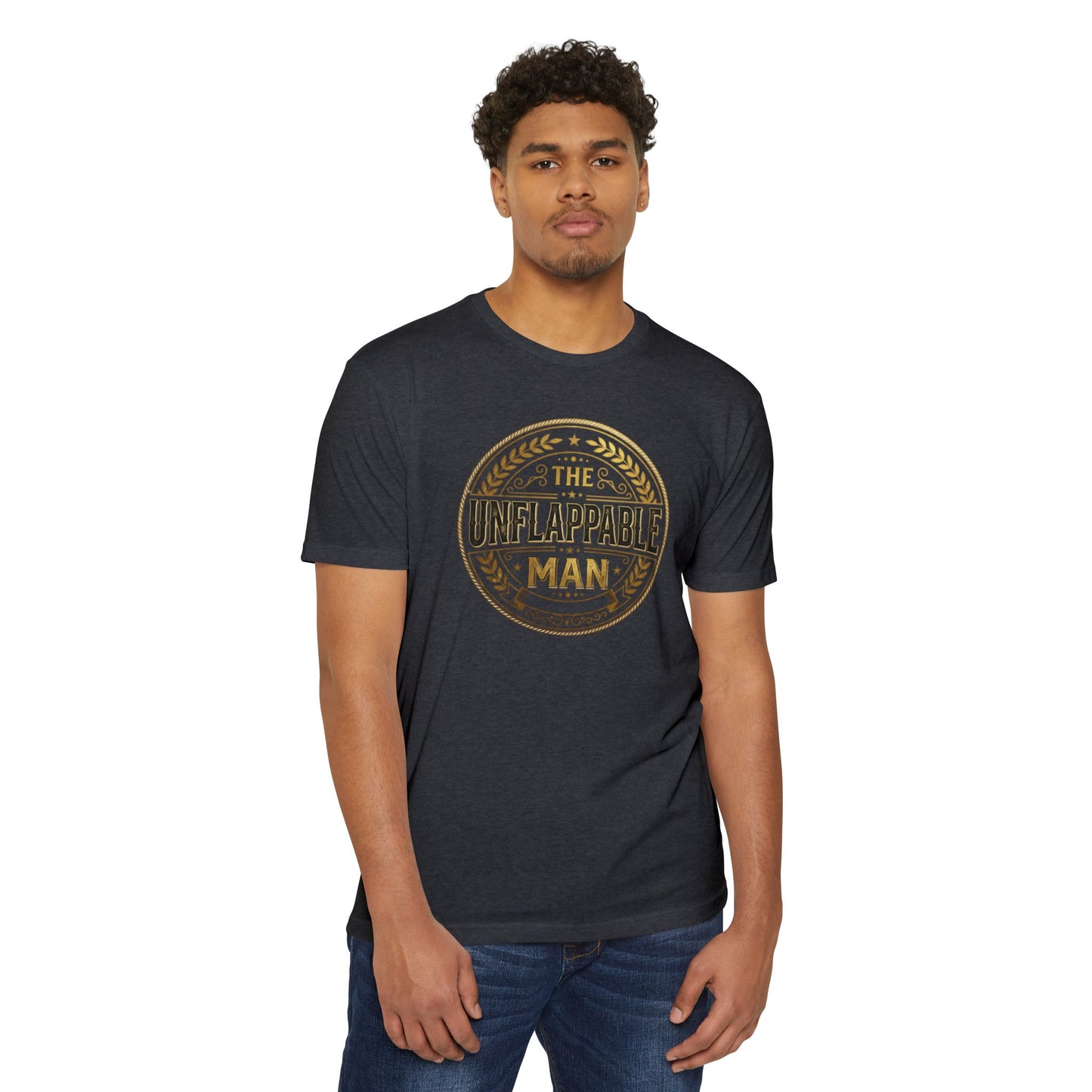 The Unflappable Man T-Shirt
