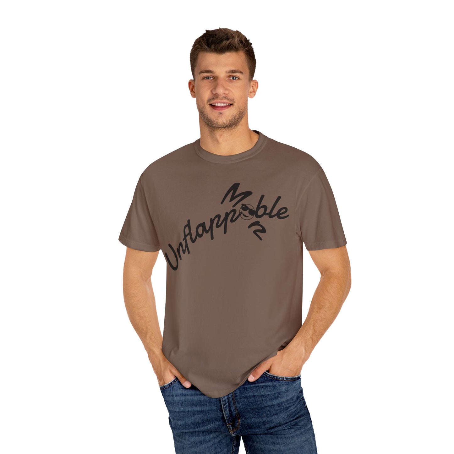 Unisex Garment-Dyed T-shirt - Unflappable Casual Tee, Gift for Friends, Motivational Shirt, Relaxed Fit, Everyday Wear