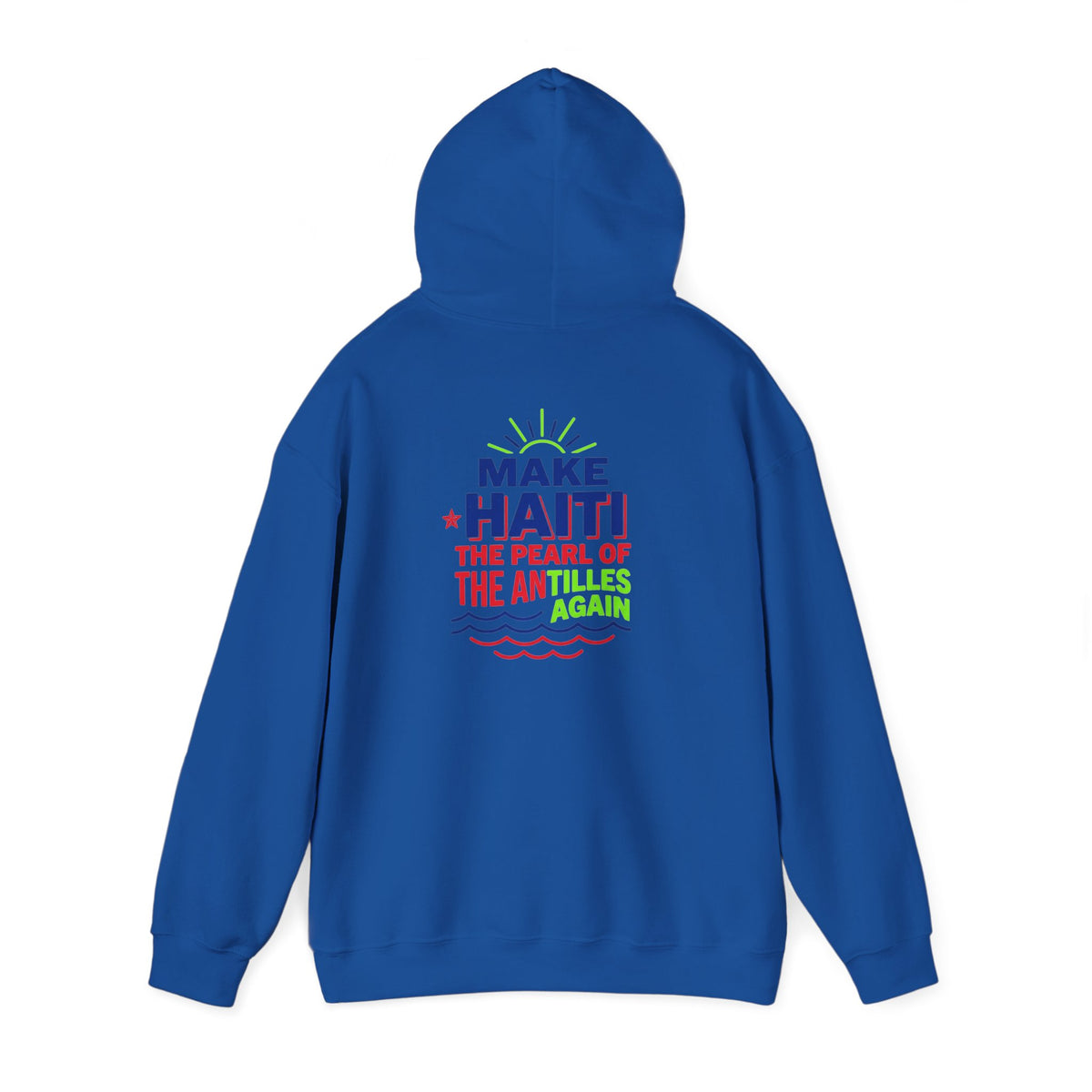 Make Haiti The Pearl of the Antilles Again Hoodie — Cartoon Figure Back Print