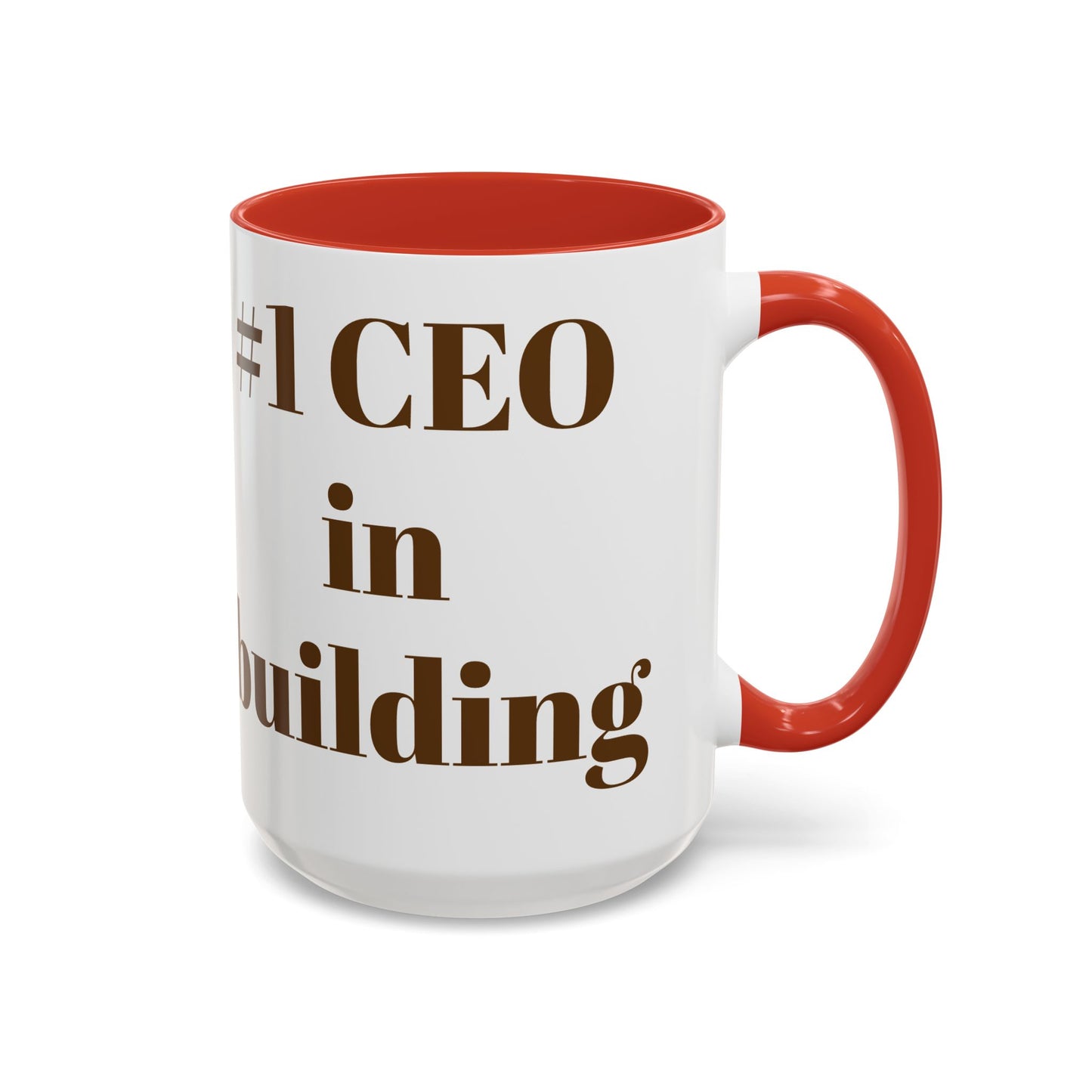 #1 CEO in Building Accent Coffee Mug - 11 & 15oz - Perfect Gift for Business Leaders