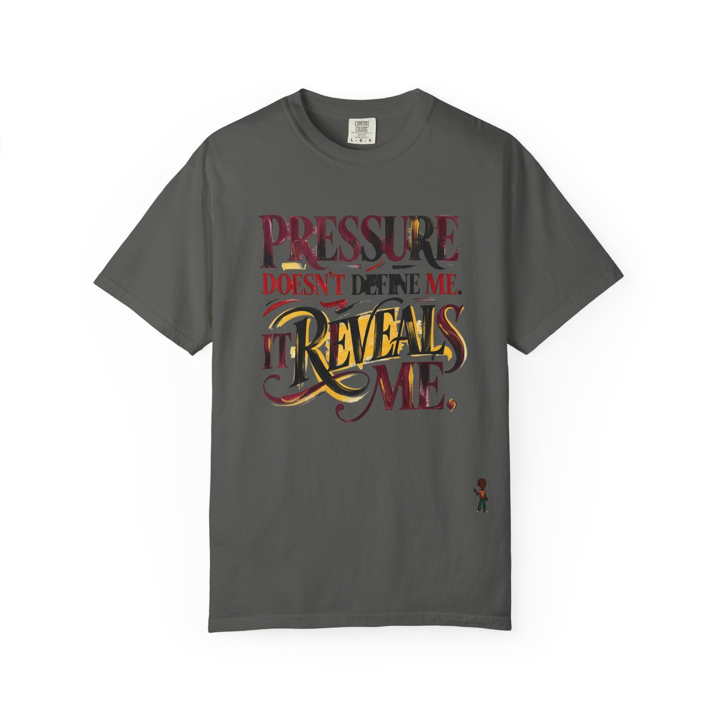 Pressure Reveals Me T-Shirt — Motivational Graphic Tee
