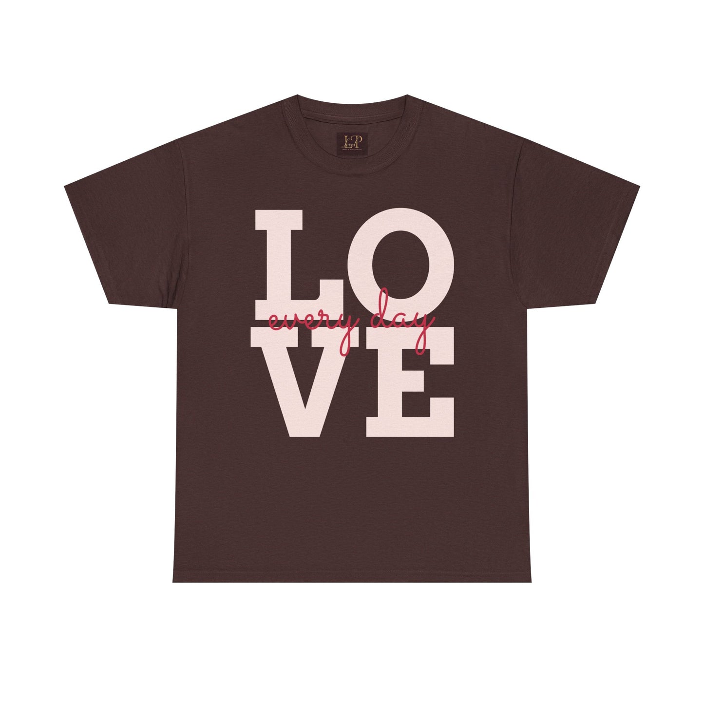 Love Every Day Unisex Heavy Cotton Tee