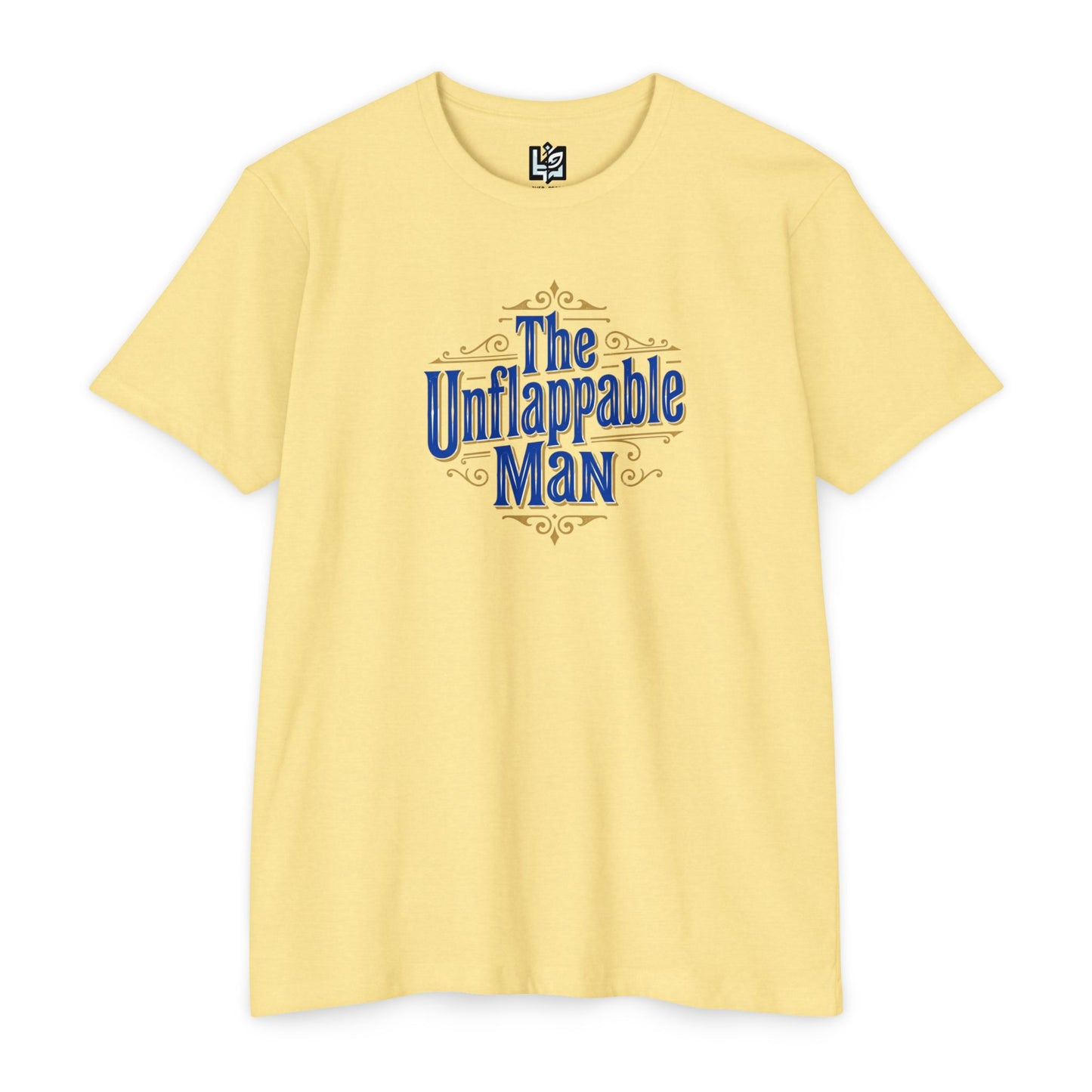 The Unflappable Man T-Shirt — Vintage-Inspired Graphic Tee for Confident Guys