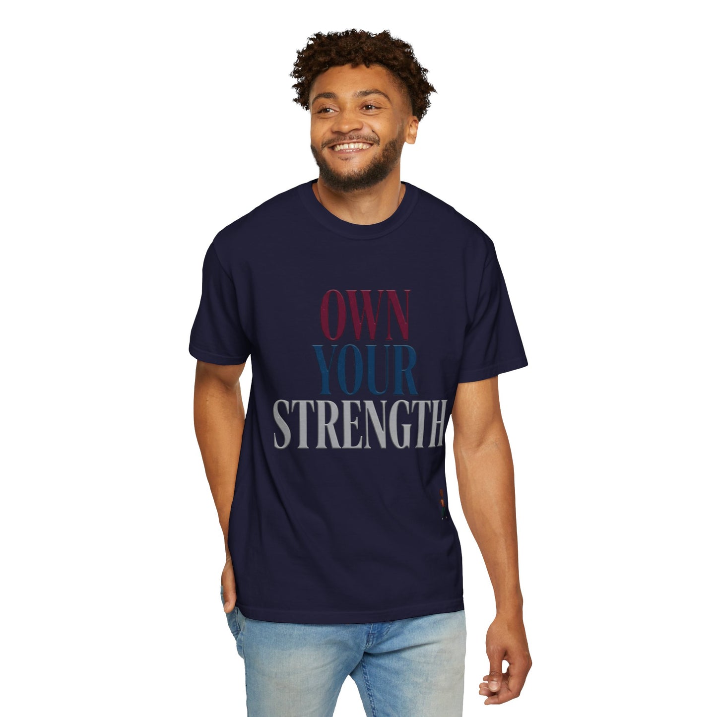 Own Your Strength T-Shirt