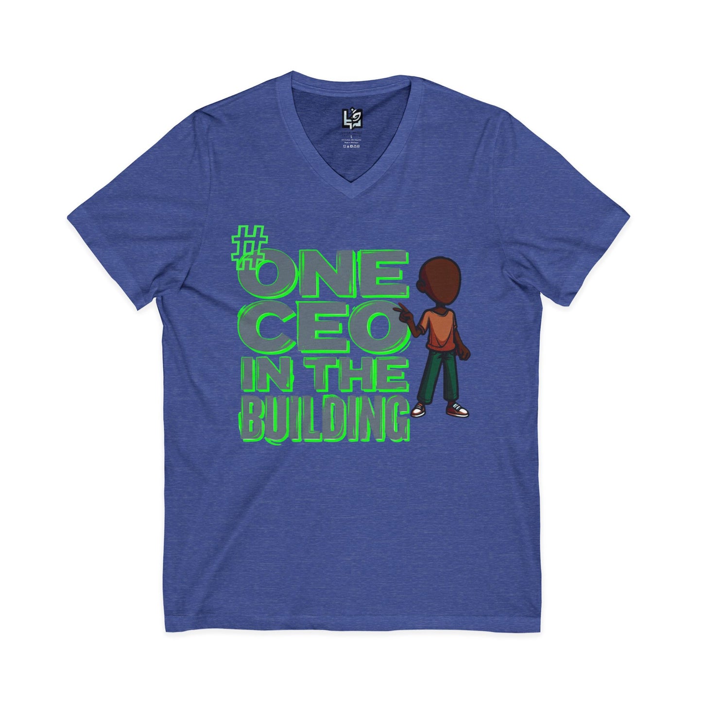 One CEO in the Building V-Neck Tee — Motivational CEO Graphic Shirt
