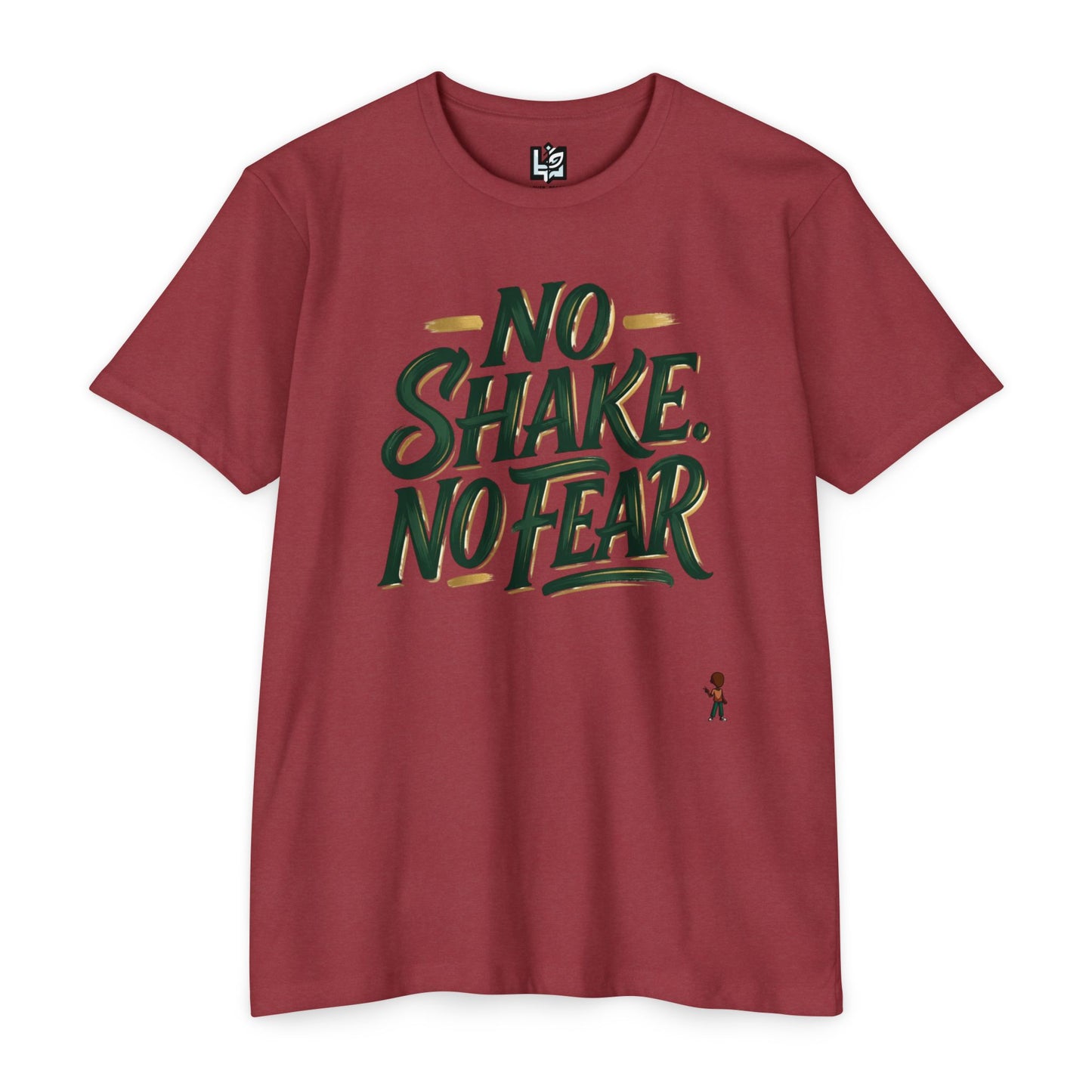 No Shake No Fear T-Shirt — Motivational Casual Tee