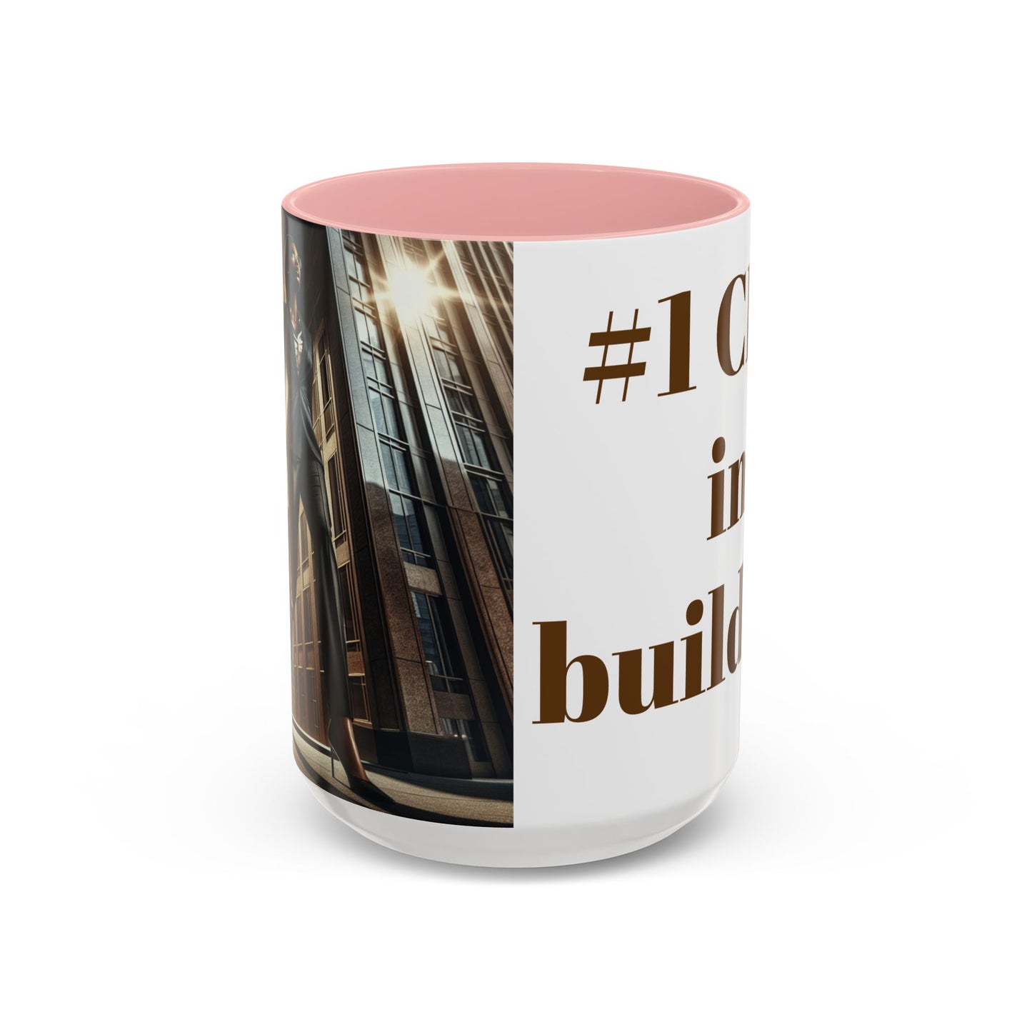 #1 CEO in Building Accent Coffee Mug - 11 & 15oz - Perfect Gift for Business Leaders