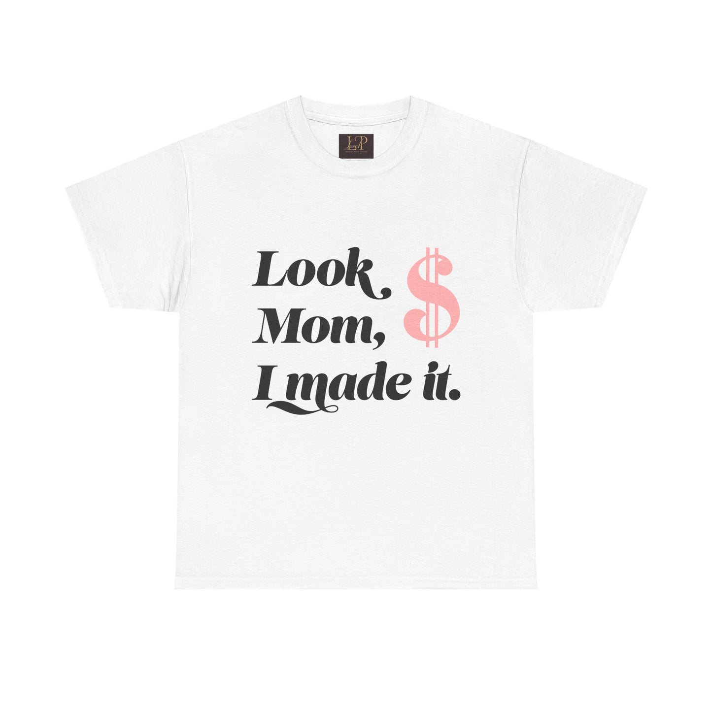 Look Mom, I Made It! Unisex Heavy Cotton Tee - Fun and Motivational Graphic T-Shirt for Celebrations