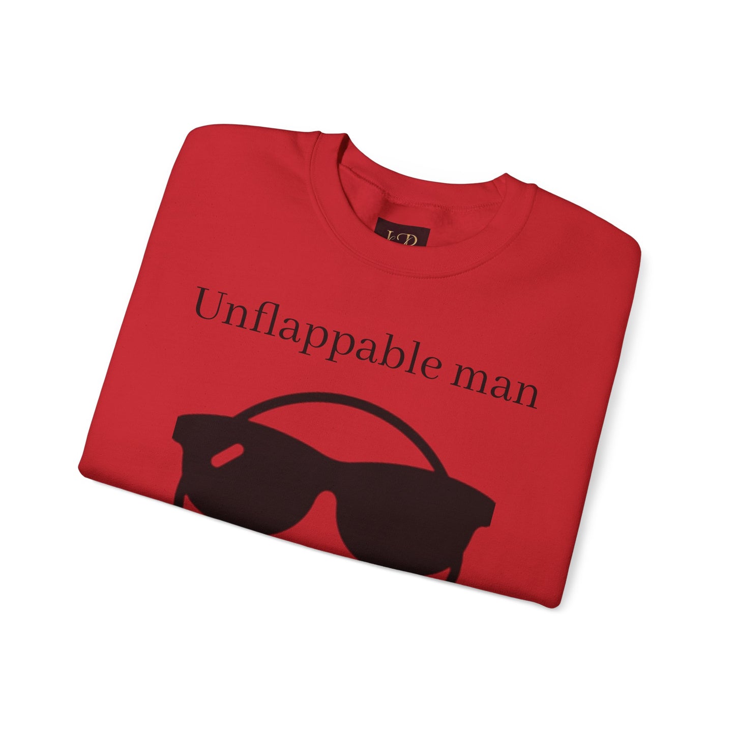 Unflappable Man Crewneck Sweatshirt - Cool & Comfortable Apparel