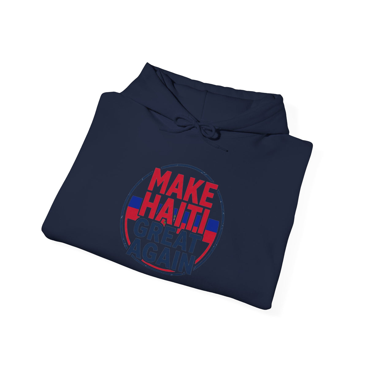 Hoodie - "Make Haiti Great Again" Political Solidarity Pullover