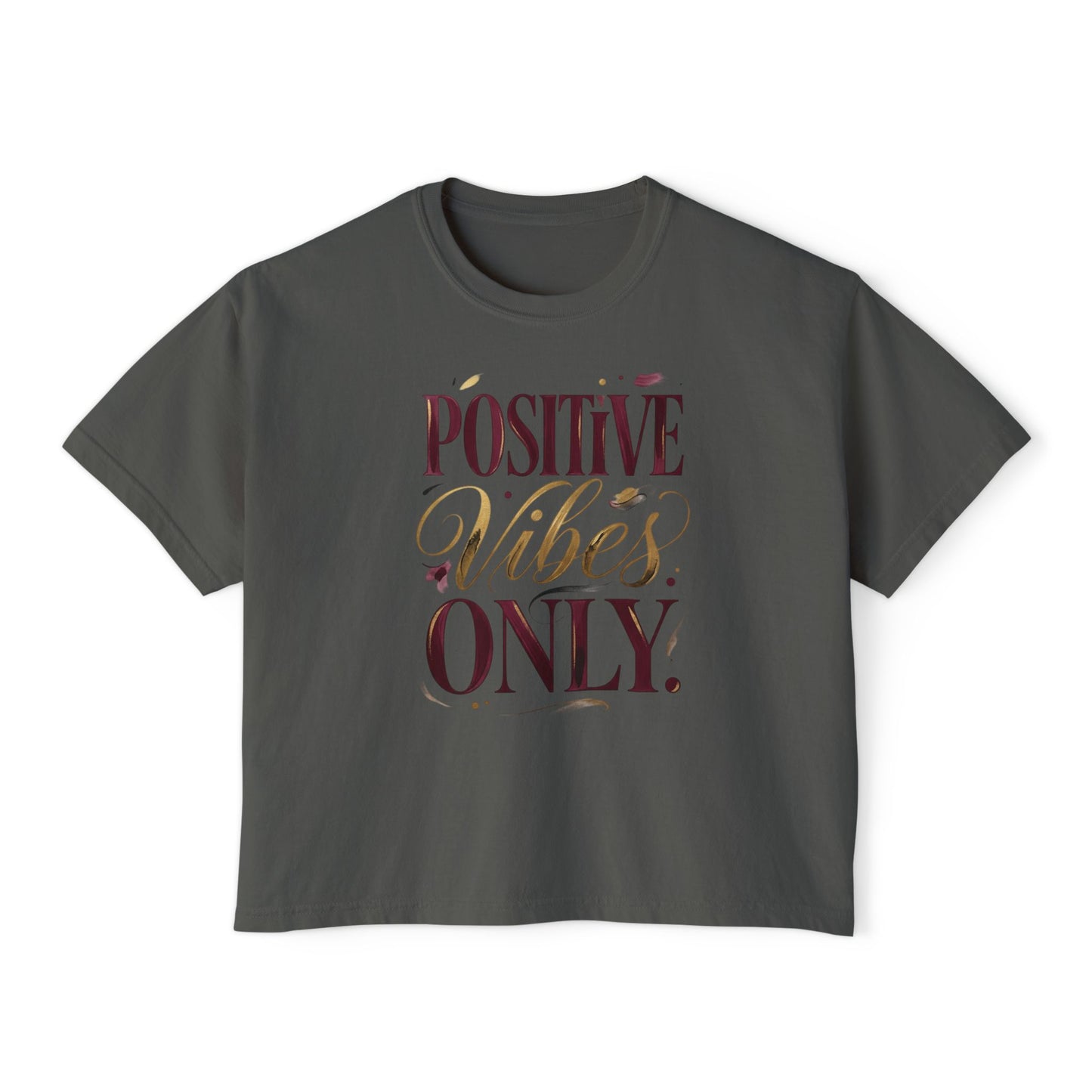 Positive Vibes Only Boxy Tee