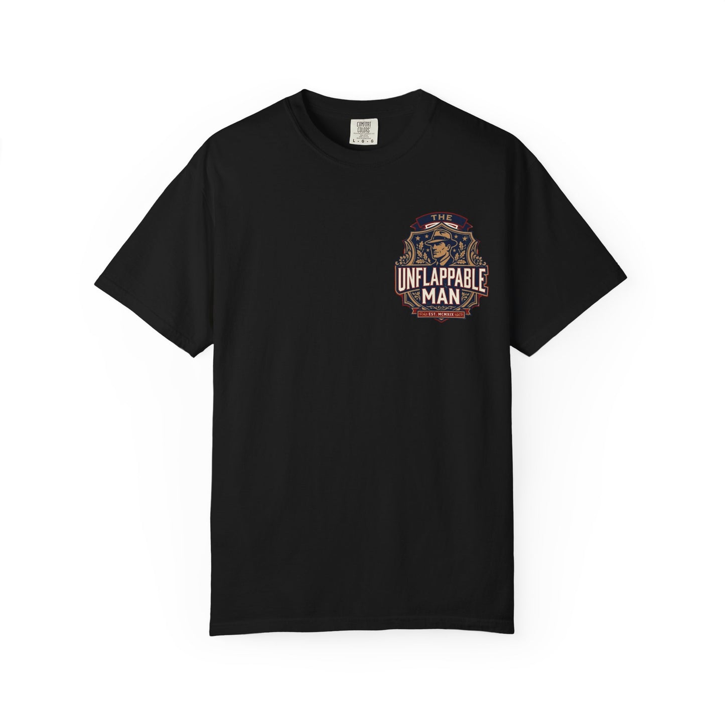 Unflappable Man T‑Shirt