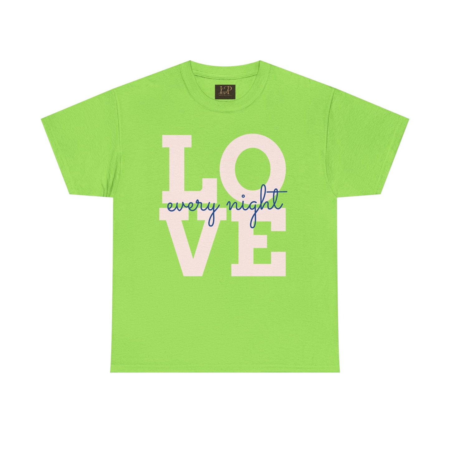 Love Every Night Unisex Heavy Cotton Tee