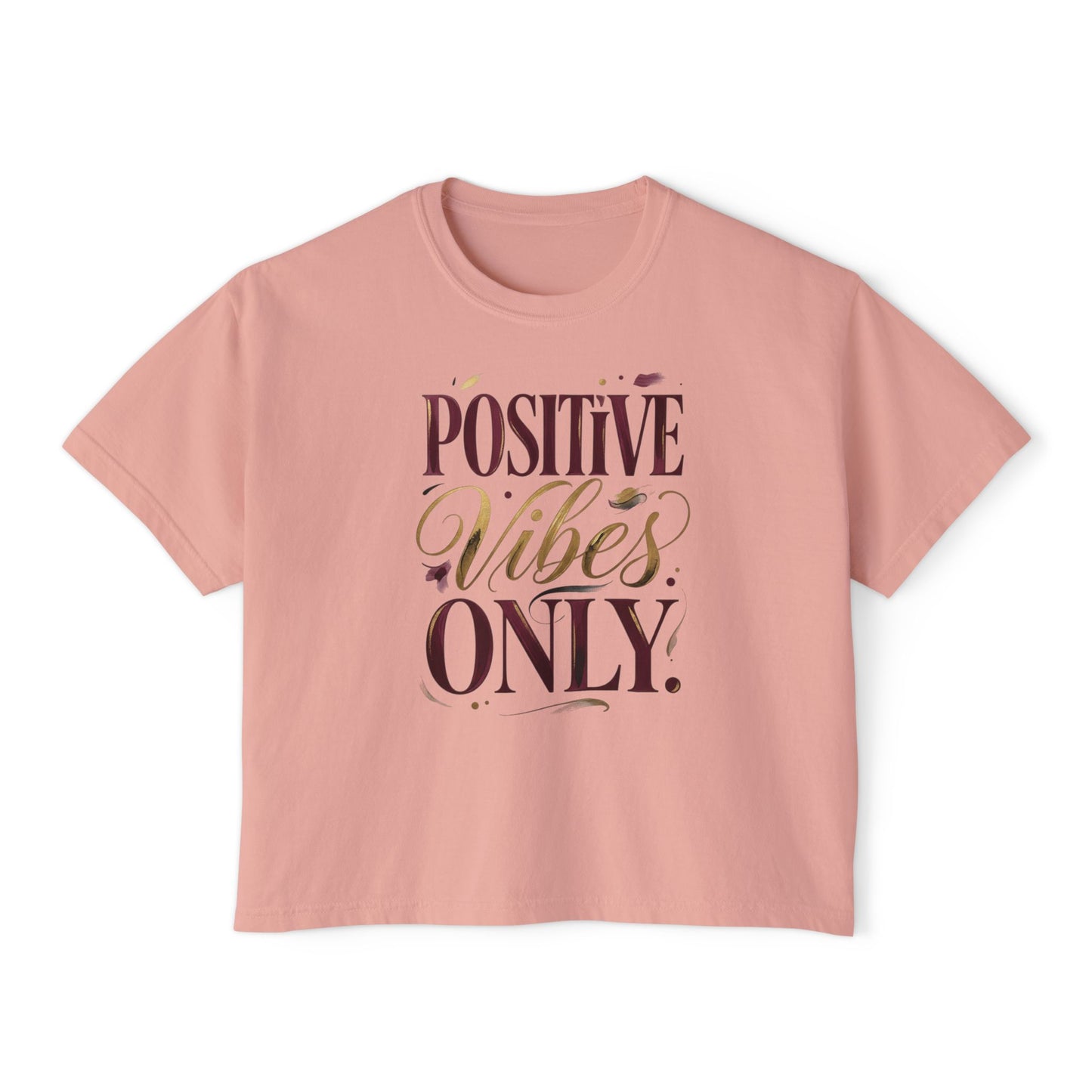 Positive Vibes Only Boxy Tee