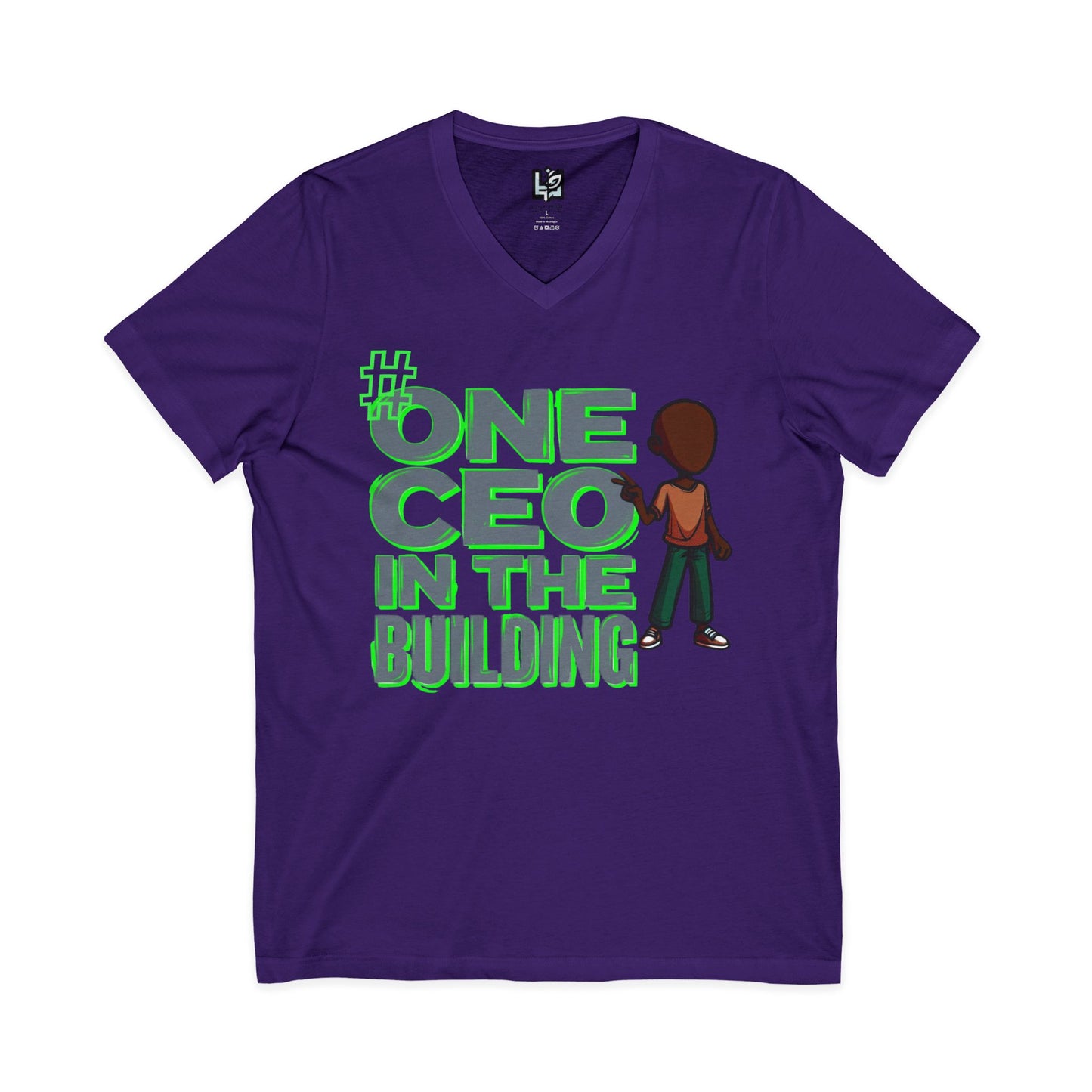 One CEO in the Building V-Neck Tee — Motivational CEO Graphic Shirt