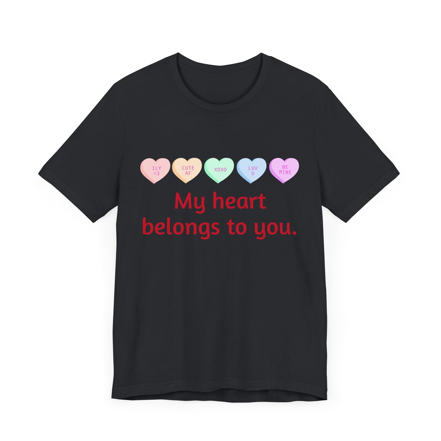 My heart belongs to you Quotes Unisex Jersey Tee - Ideal for Self-Reflection and Supportive Gifts