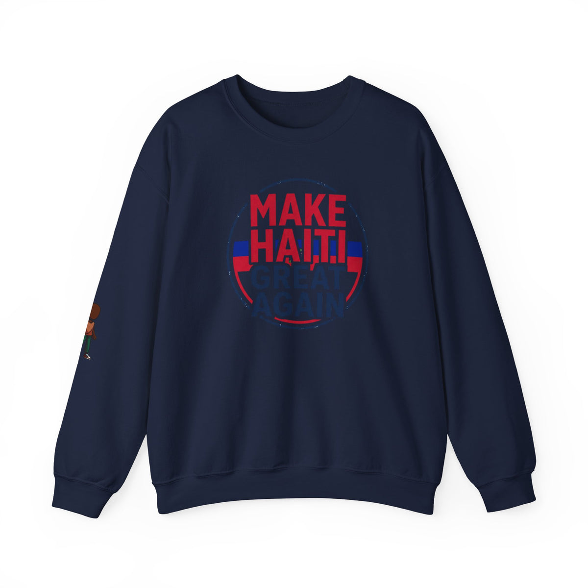 Make Haiti Great Again Crewneck Sweatshirt