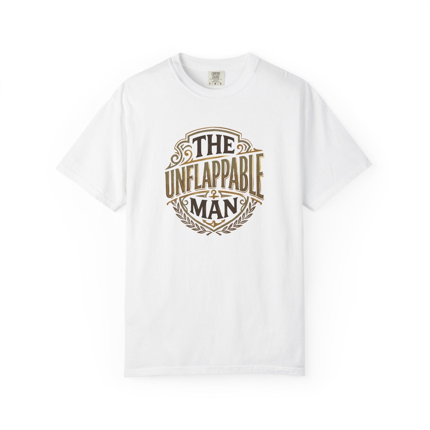 The Unflappable Man T-Shirt