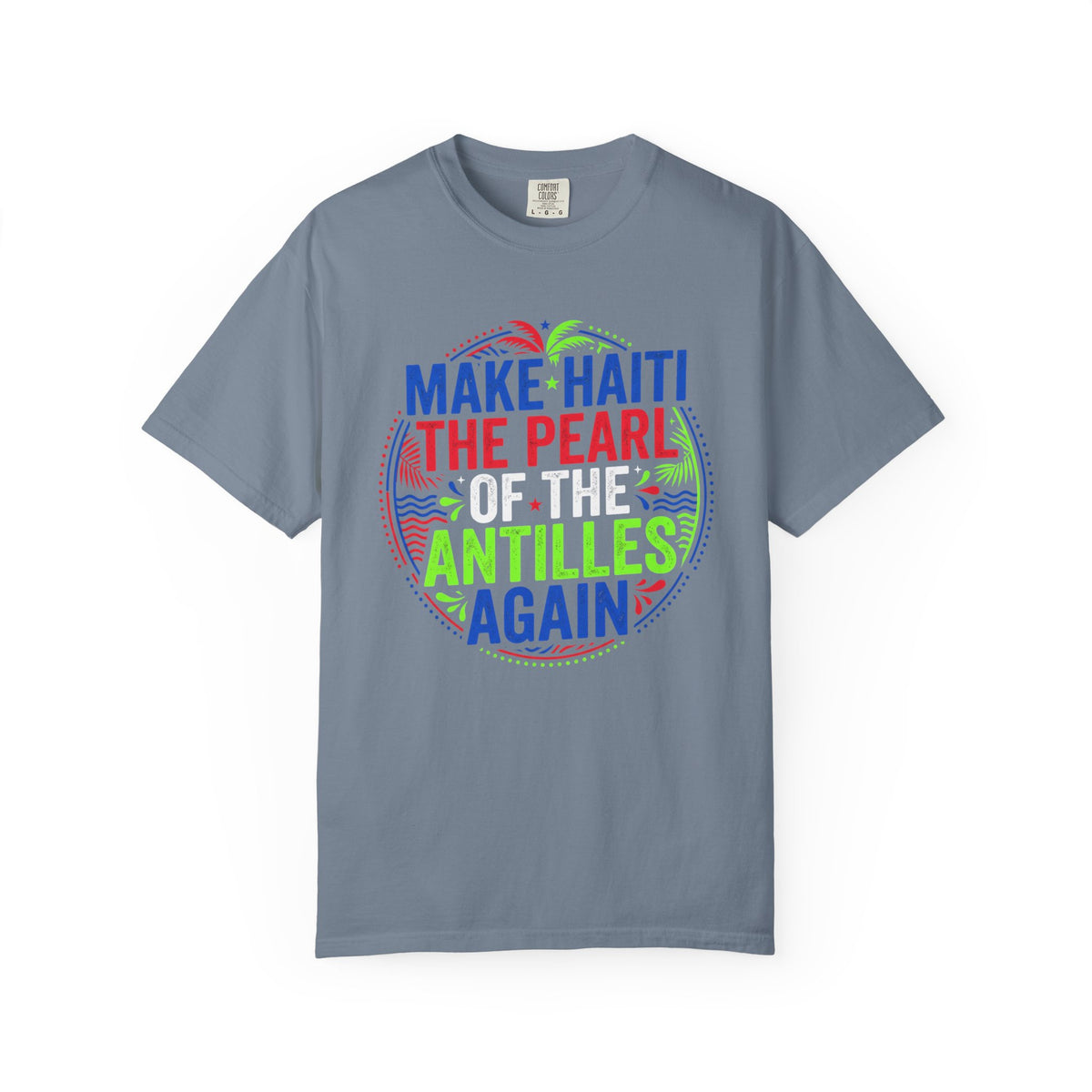 Make Haiti the Pearl — T‑Shirt (Antilles Pride, Colorful Retro Globe Design)