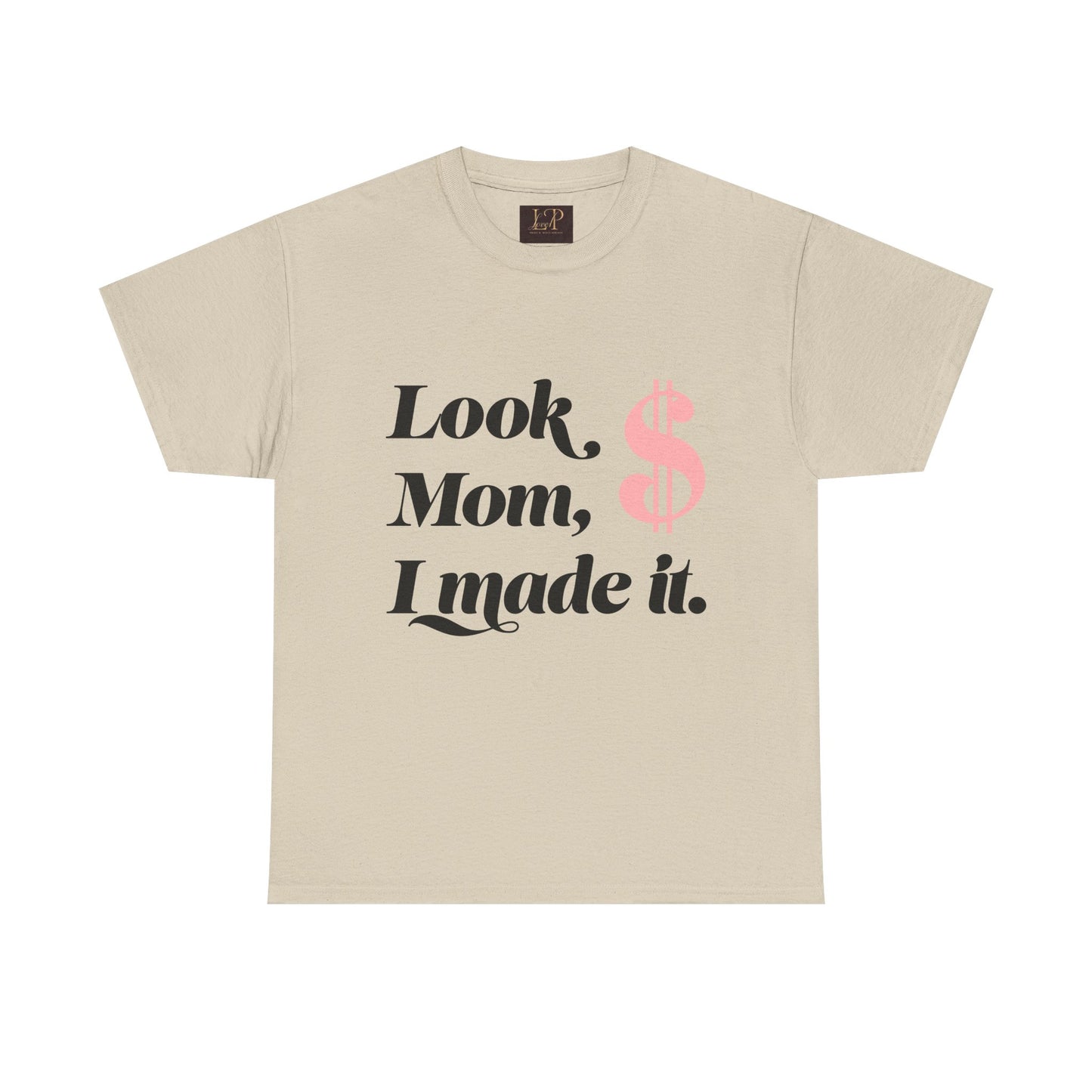 Look Mom, I Made It! Unisex Heavy Cotton Tee - Fun and Motivational Graphic T-Shirt for Celebrations