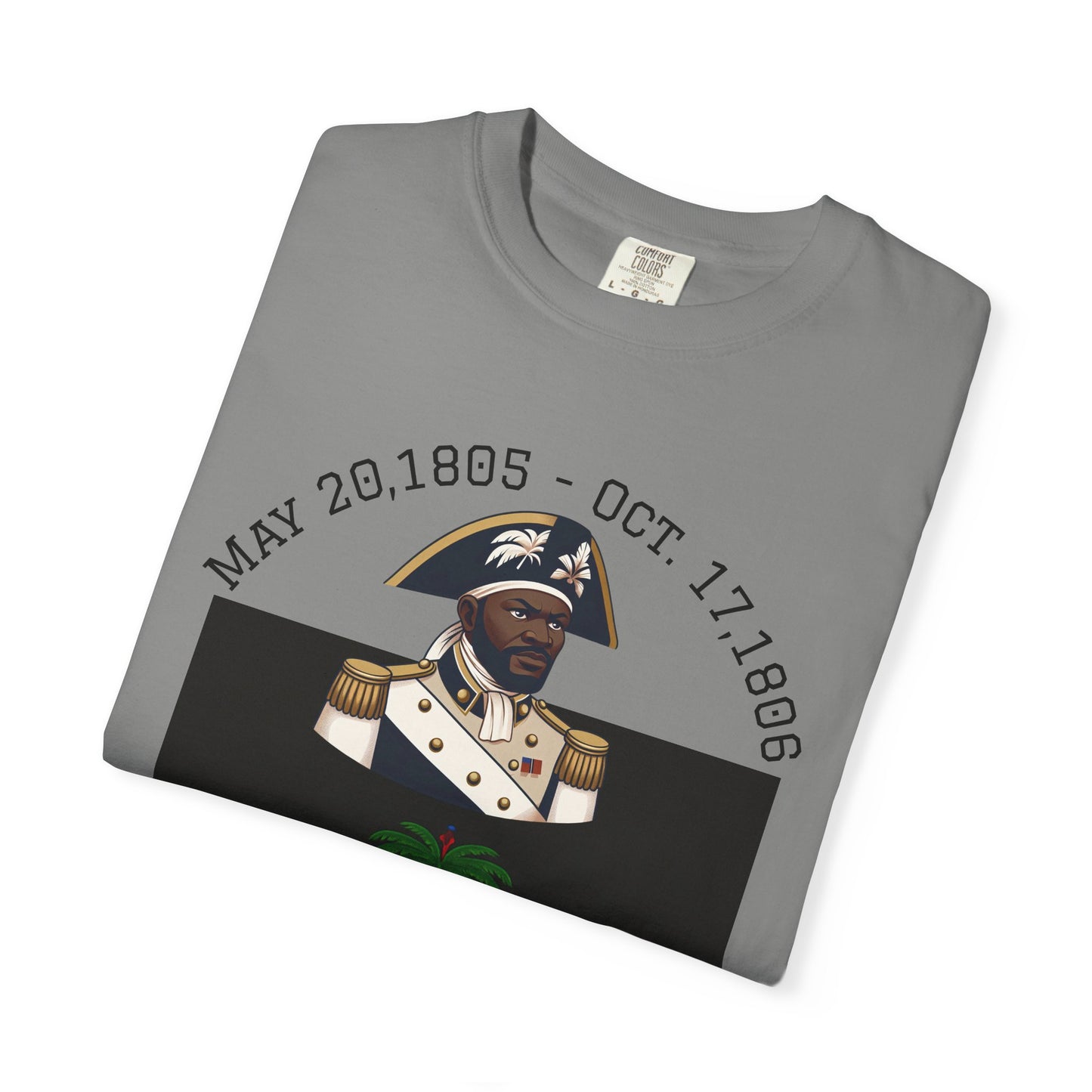 Gen. J.J. Dessalines T-Shirt, Historical Figure Tee, Haitian Revolution Apparel, Unisex Cotton Tee, Gift for History Buffs, Casual [...]
