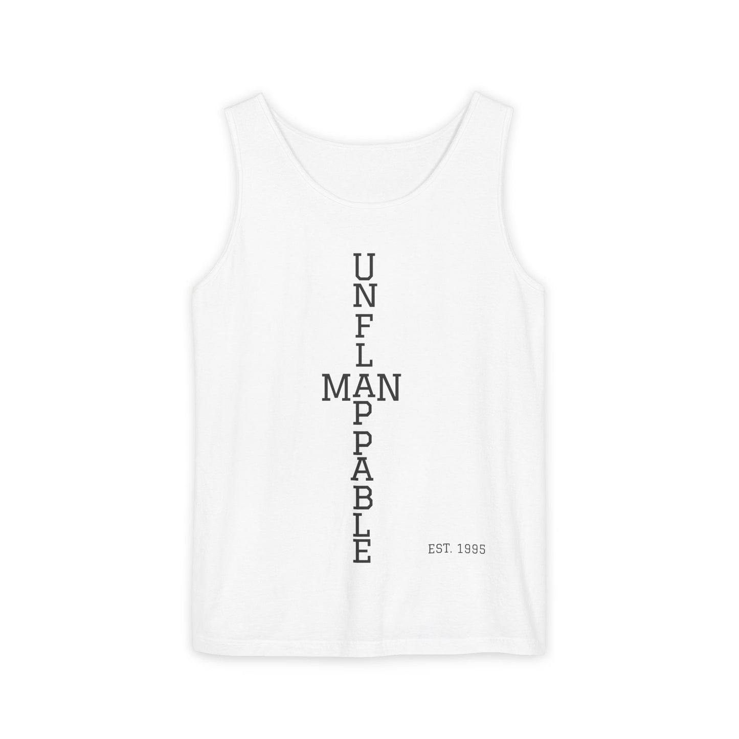 Unisex Inspirational Tank Top - Unflappable, Summer Apparel, Vacation Wear, Casual Gift, Fitness Gear