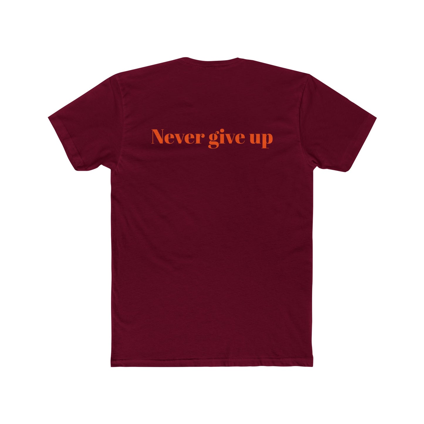 Motivational Unisex Cotton Crew Tee - 'Never Give Up' Inspirational Shirt