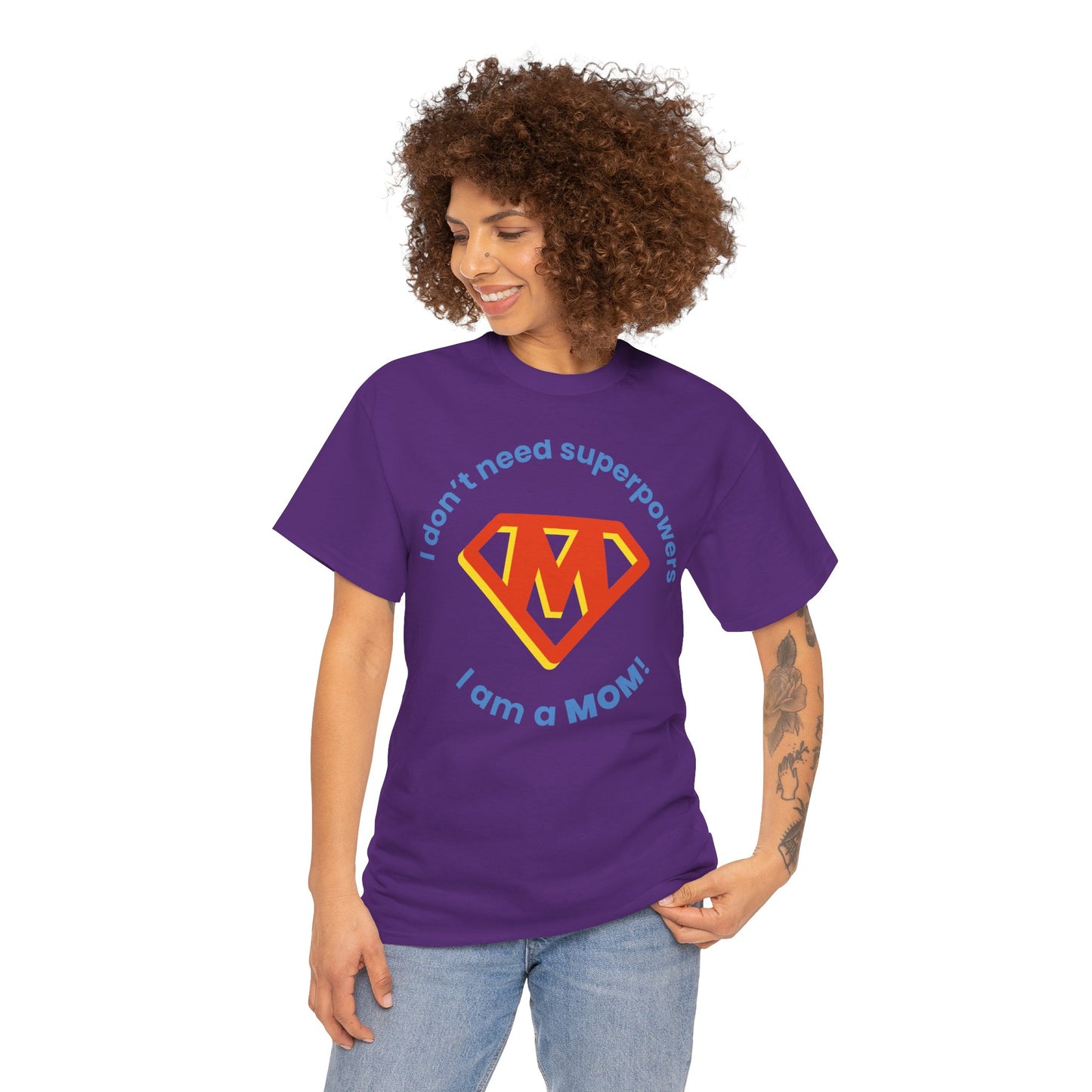 Superhero Mom Unisex Heavy Cotton Tee - I Don't Need Superpowers!