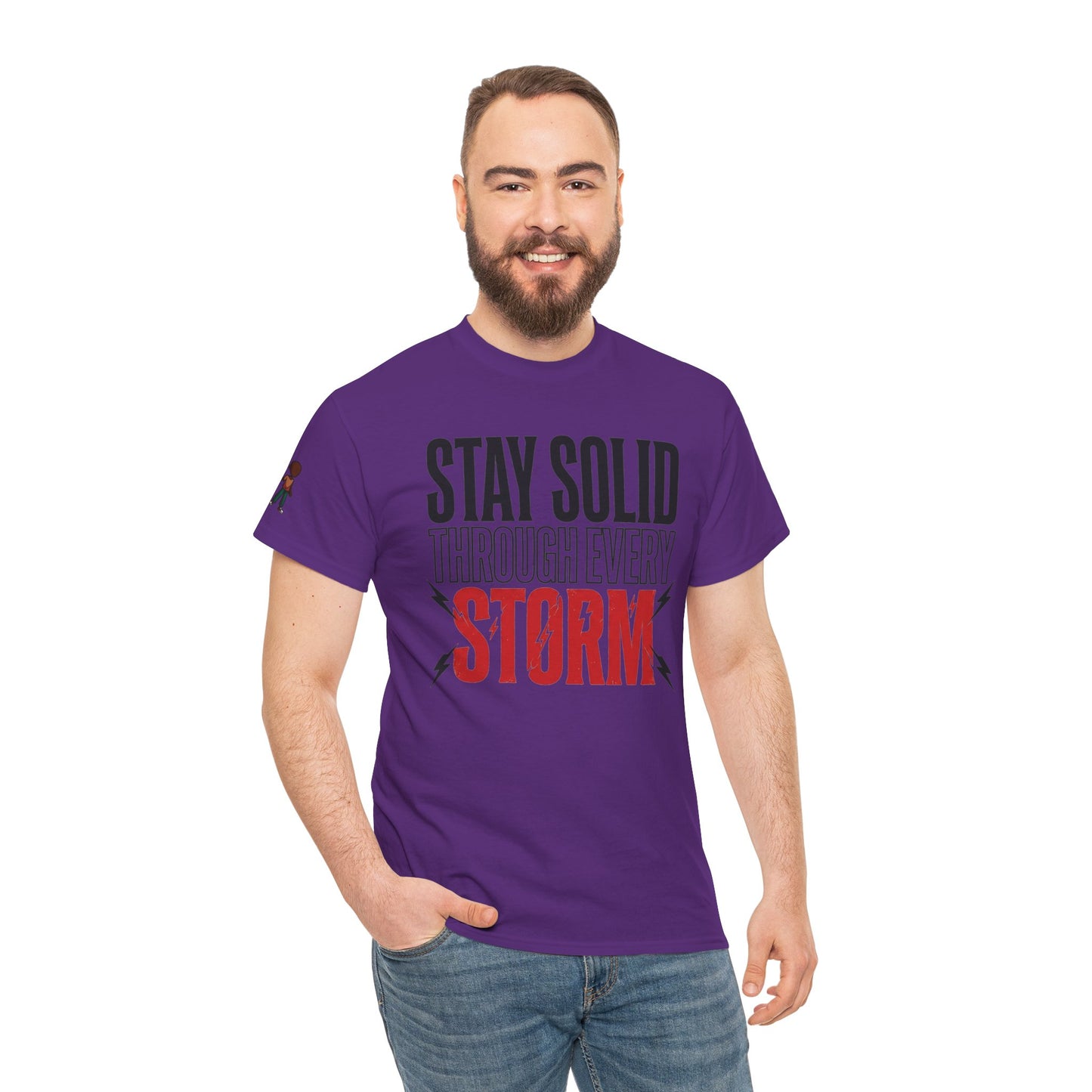 Stay Solid Through Every Storm Tee