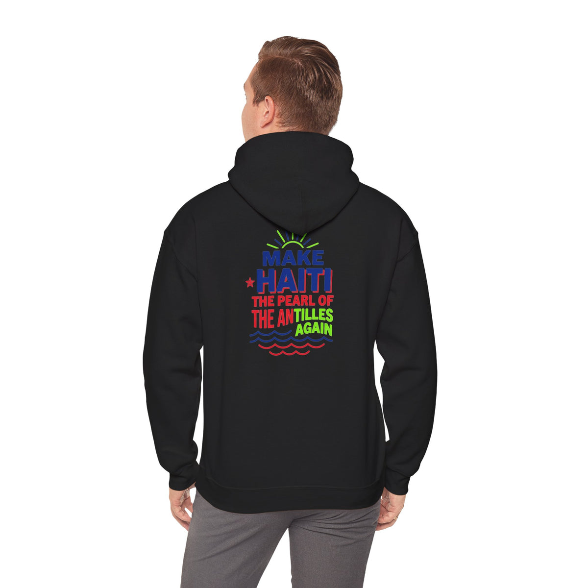 Make Haiti The Pearl of the Antilles Again Hoodie — Cartoon Figure Back Print