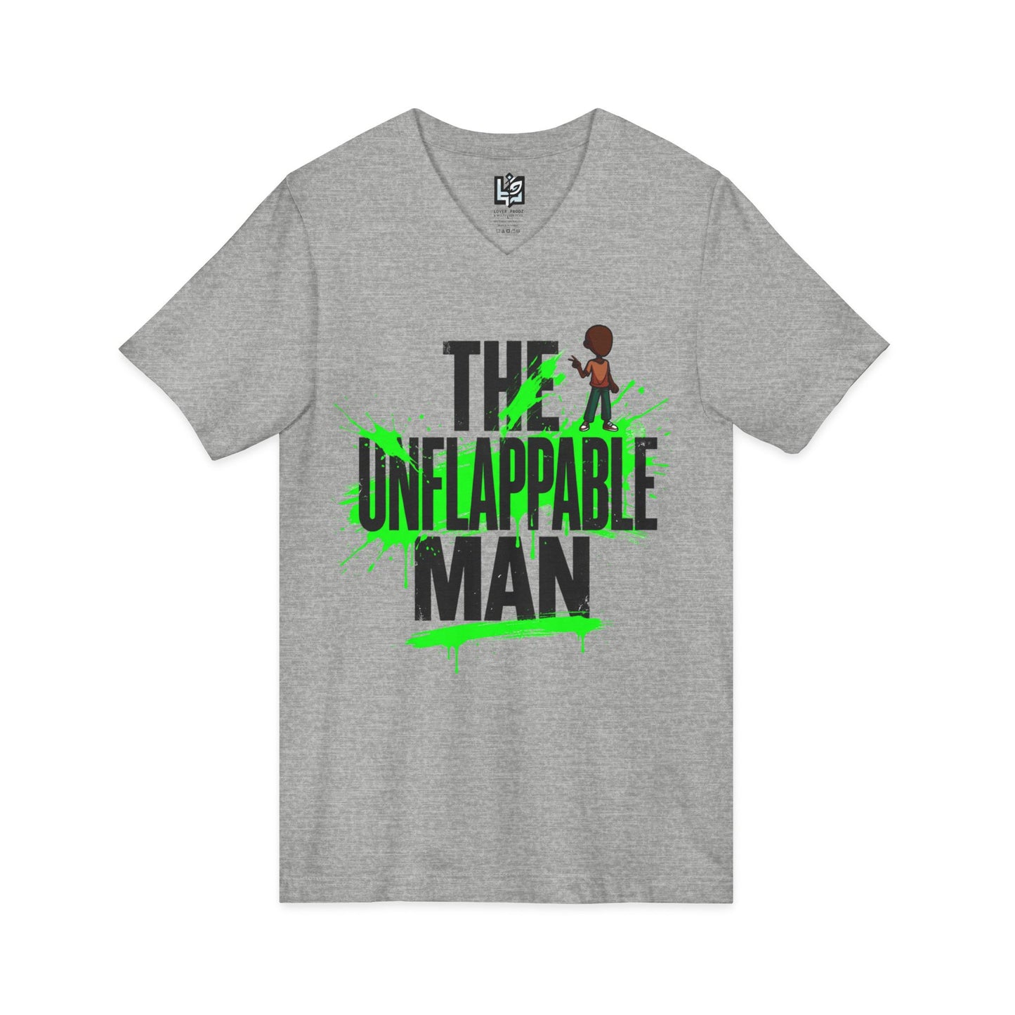 The Unflappable Man V-Neck Tee — Funny Resilient Guy Graphic Shirt