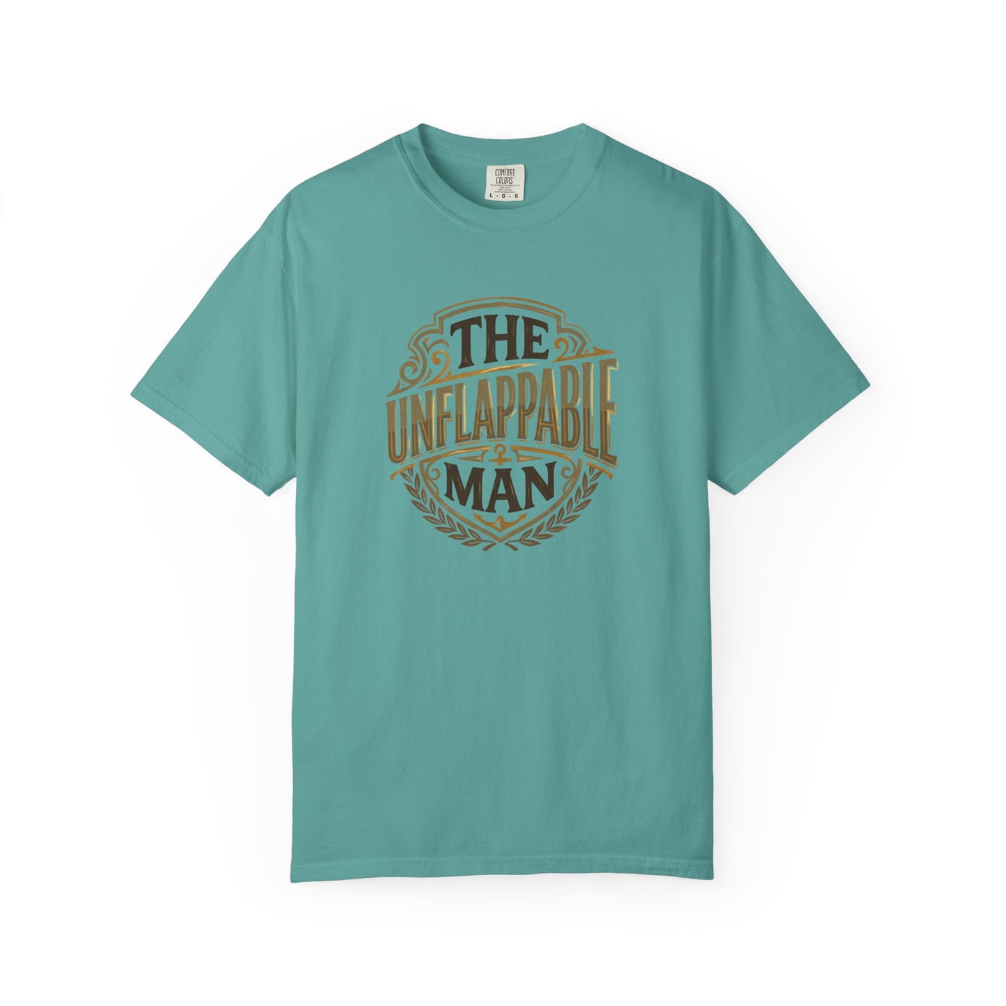 The Unflappable Man T-Shirt