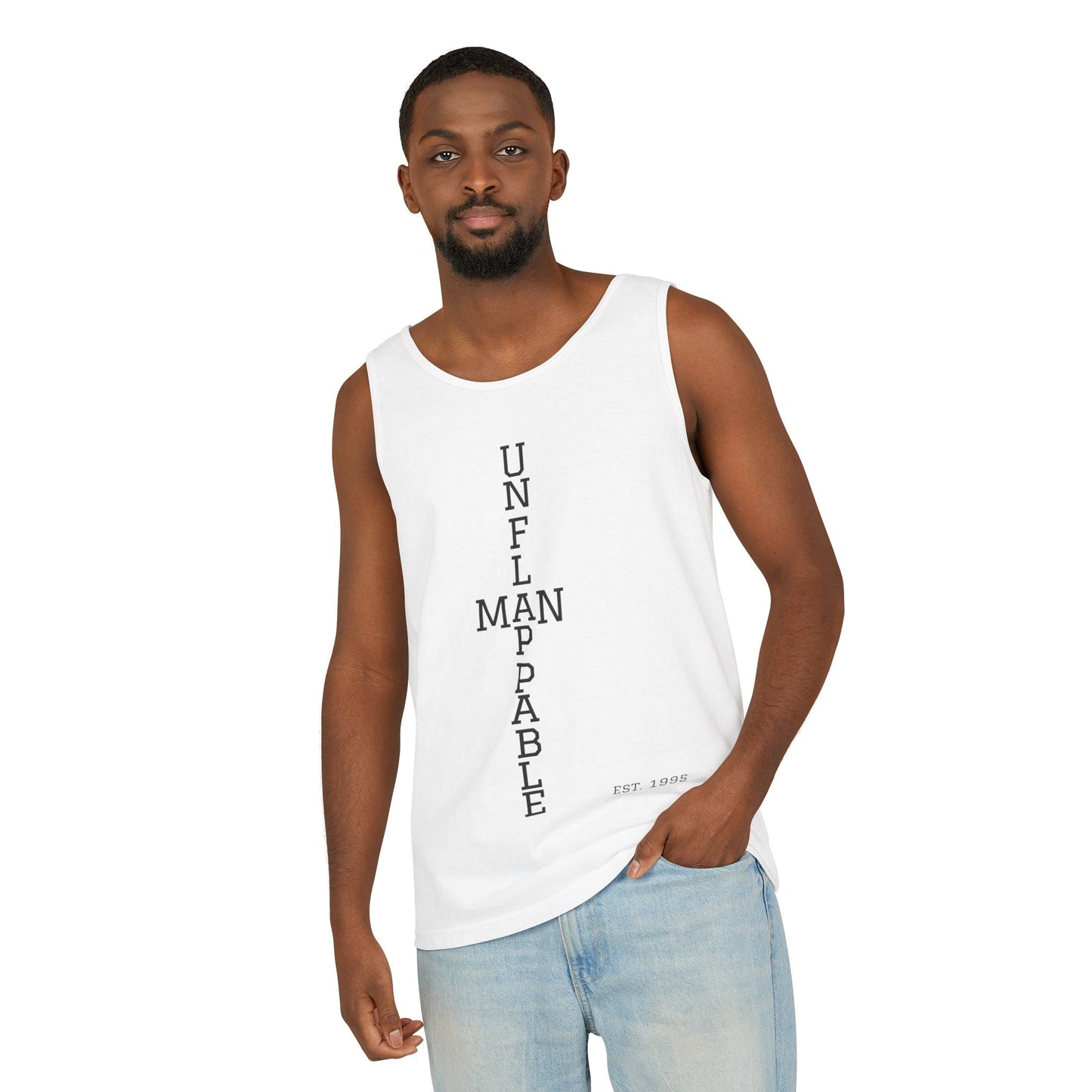 Unisex Inspirational Tank Top - Unflappable, Summer Apparel, Vacation Wear, Casual Gift, Fitness Gear