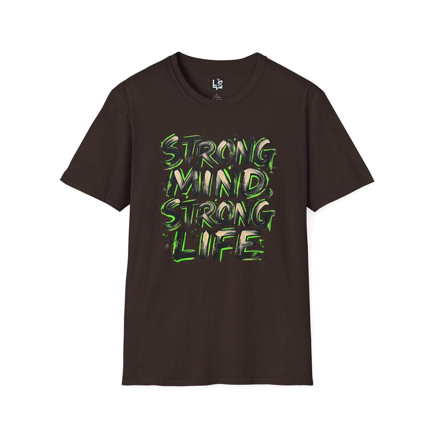 T-Shirt — "Strong Mind, Strong Life" Motivational Graphic Tee