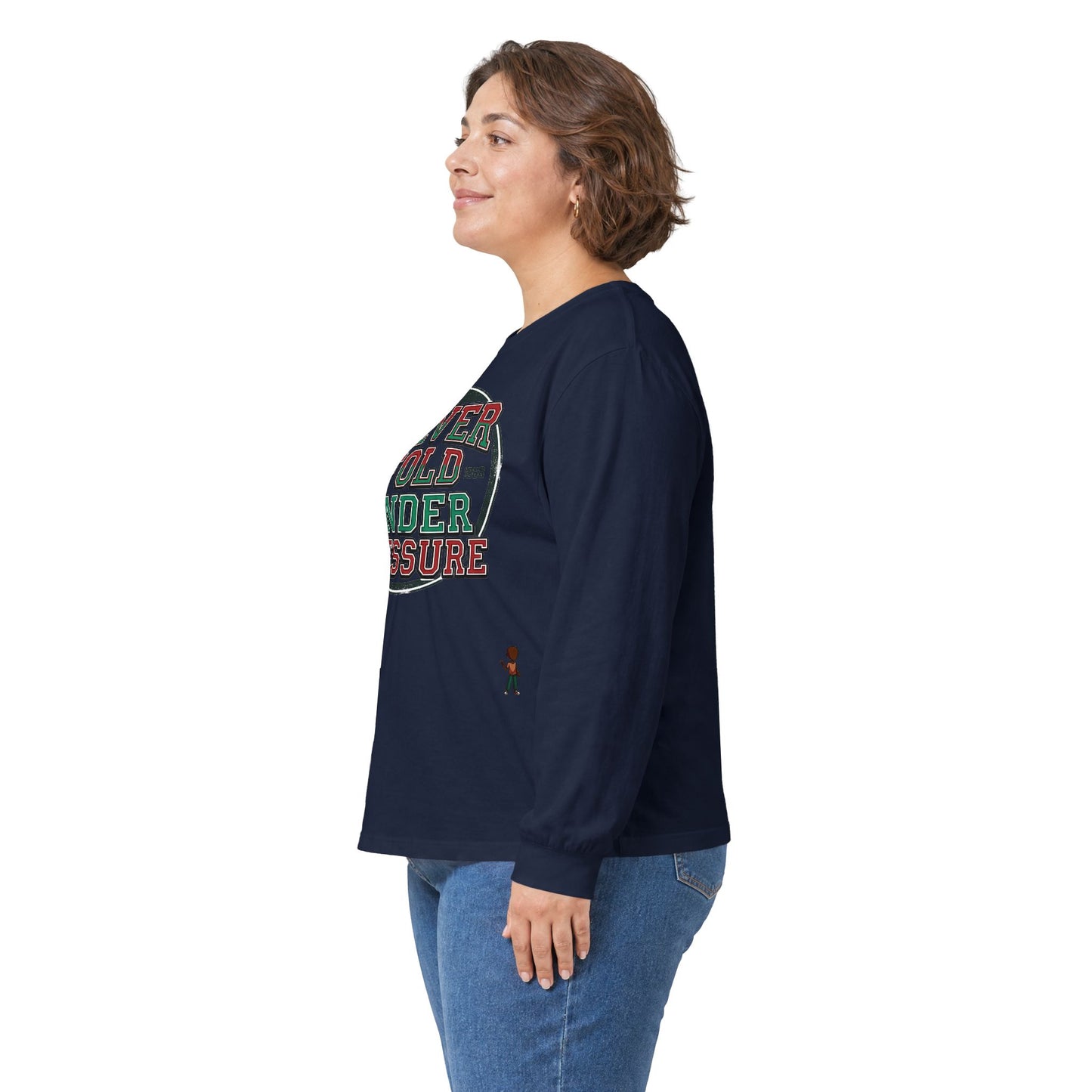 Never Fold Under Pressure Long Sleeve Tee