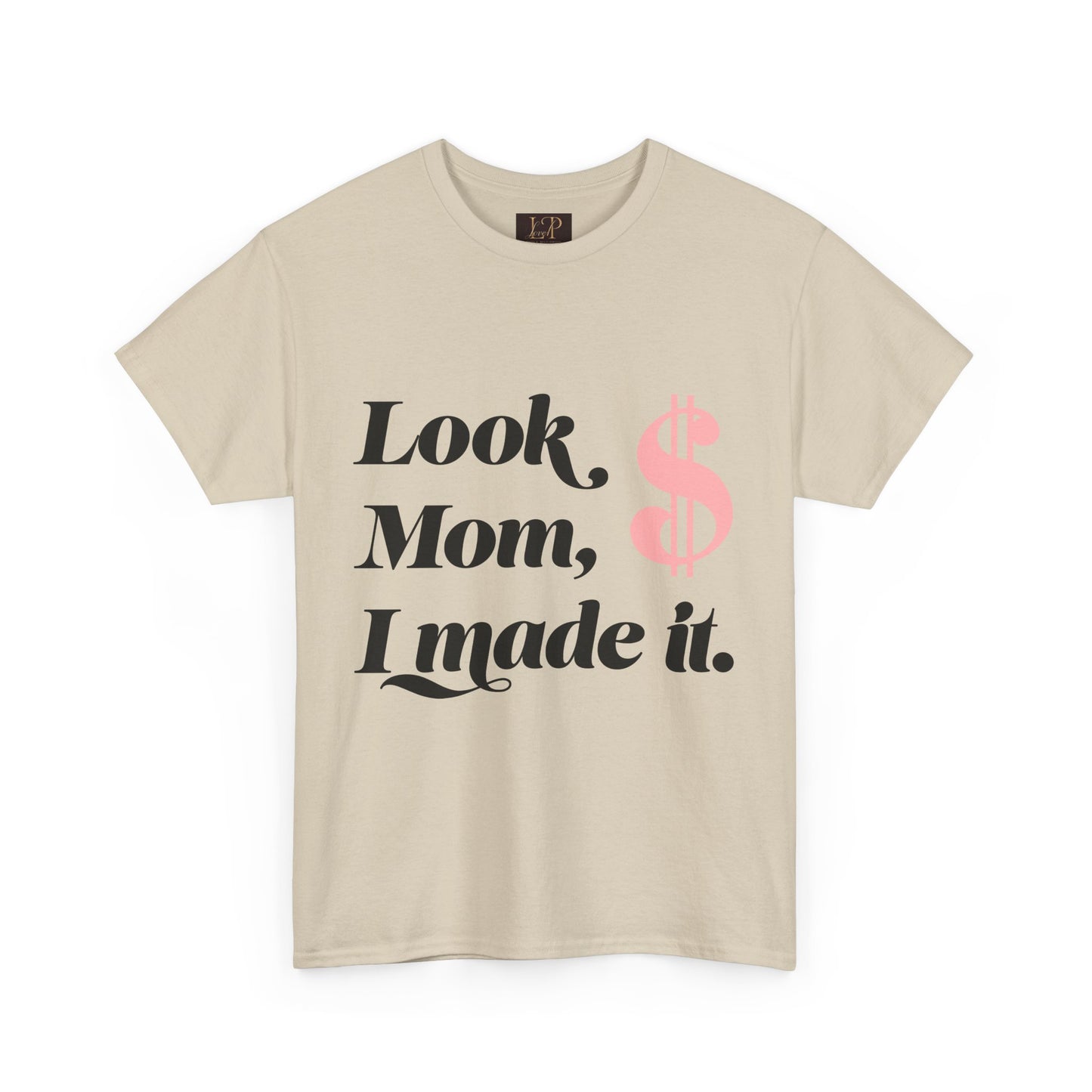 Look Mom, I Made It! Unisex Heavy Cotton Tee - Fun and Motivational Graphic T-Shirt for Celebrations