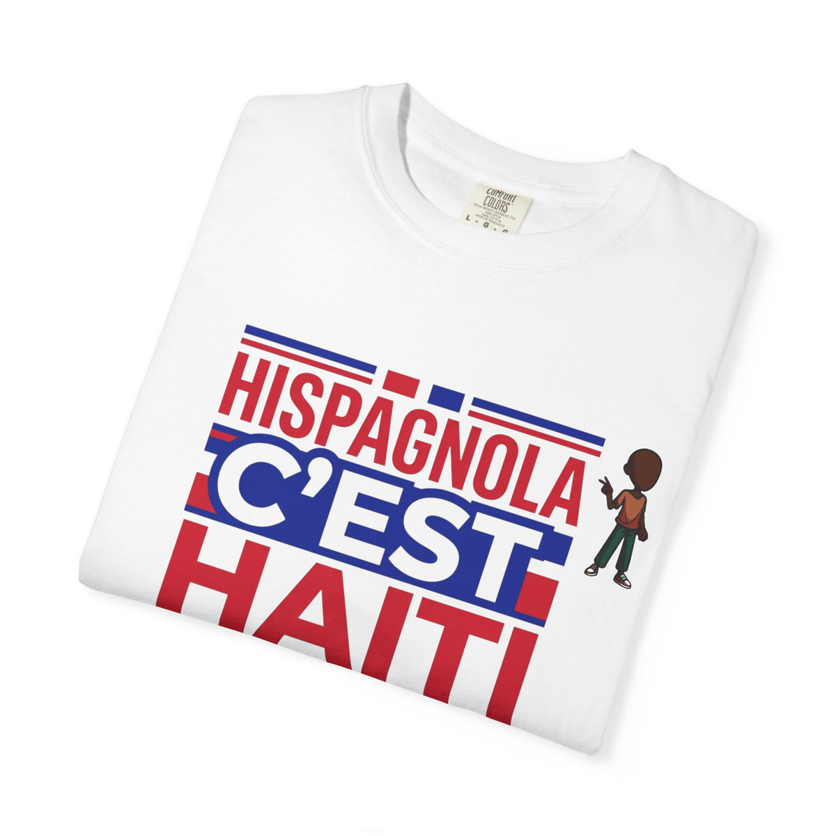 Hispagnola C'est Haiti T-Shirt — Haitian Pride Tee