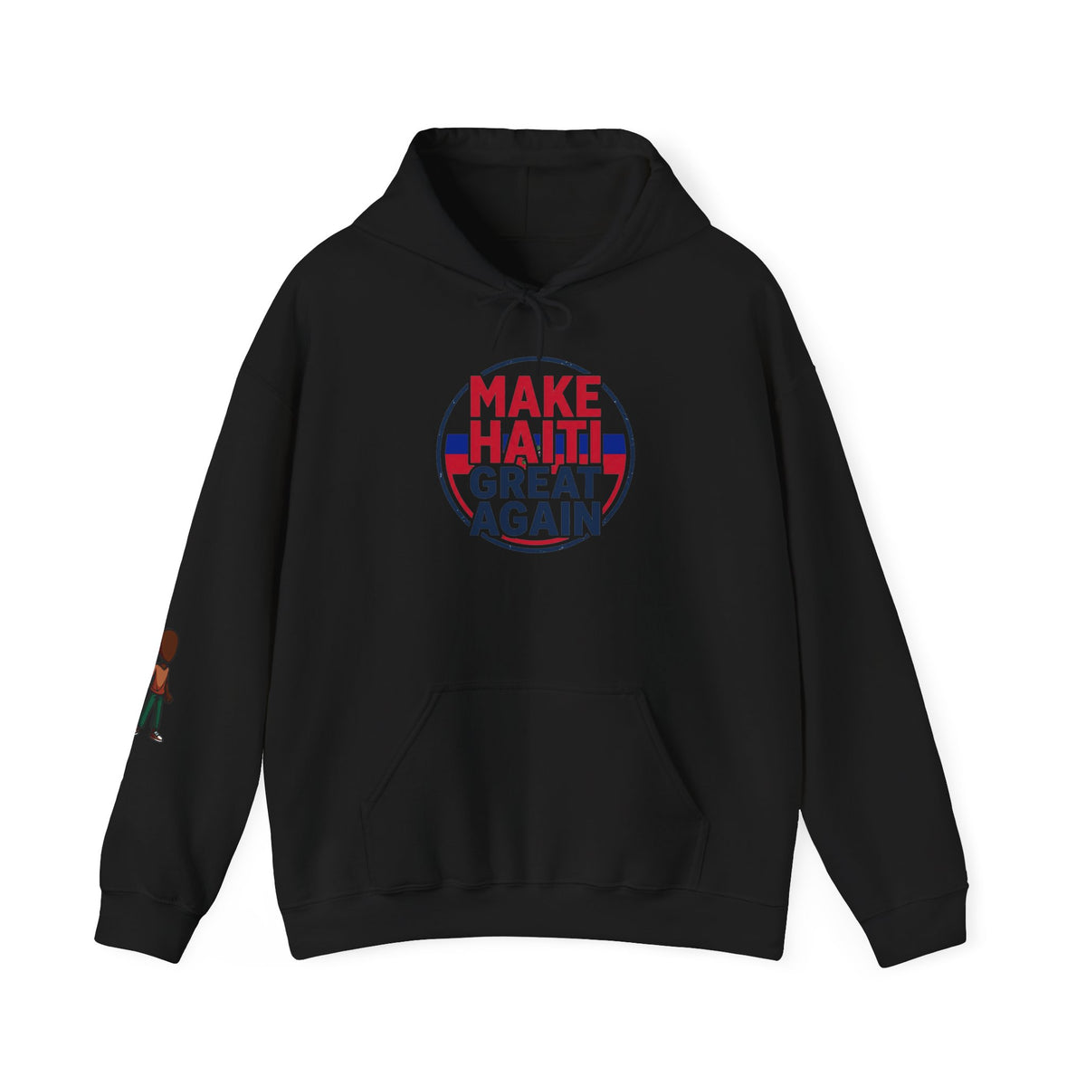 Hoodie - "Make Haiti Great Again" Political Solidarity Pullover
