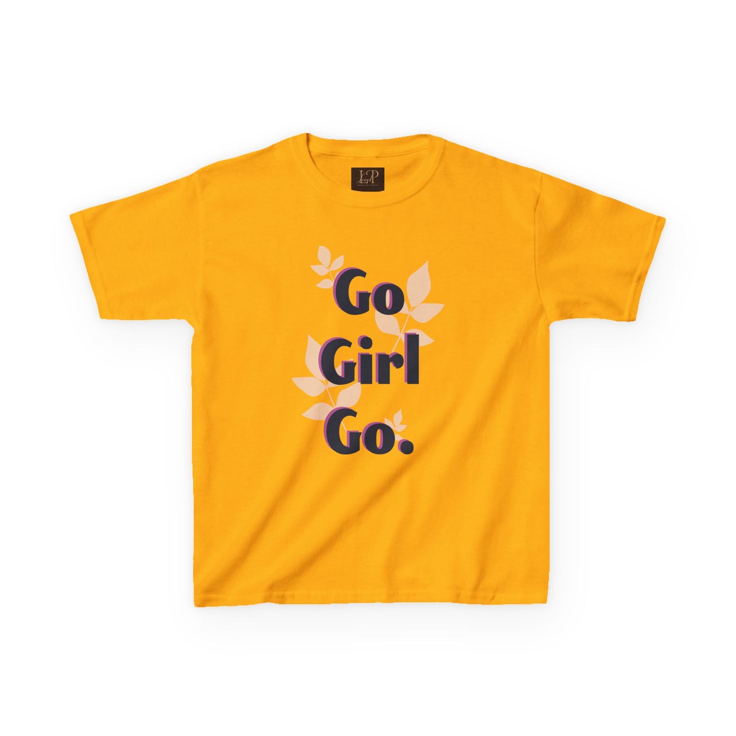 Go Girl Go Kids Heavy Cotton Tee - Motivational T-Shirt for Girls