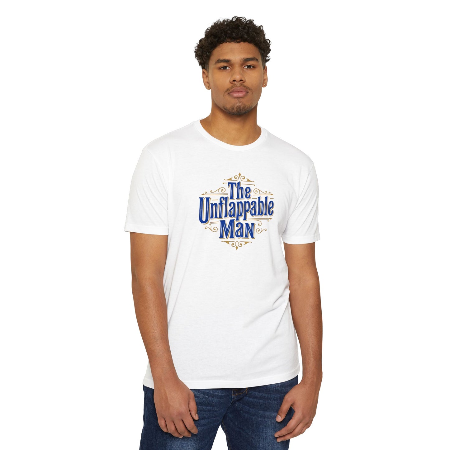 The Unflappable Man T-Shirt — Vintage-Inspired Graphic Tee for Confident Guys