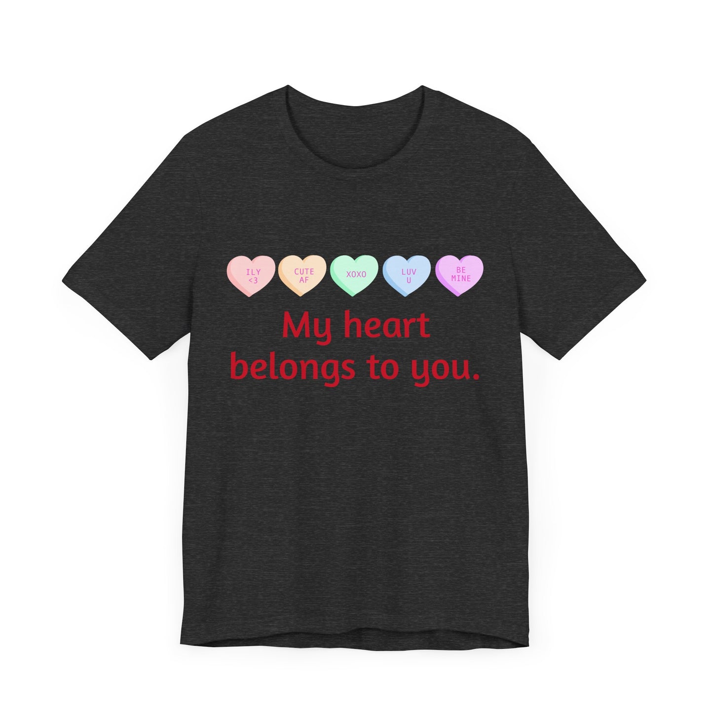 My heart belongs to you Quotes Unisex Jersey Tee - Ideal for Self-Reflection and Supportive Gifts