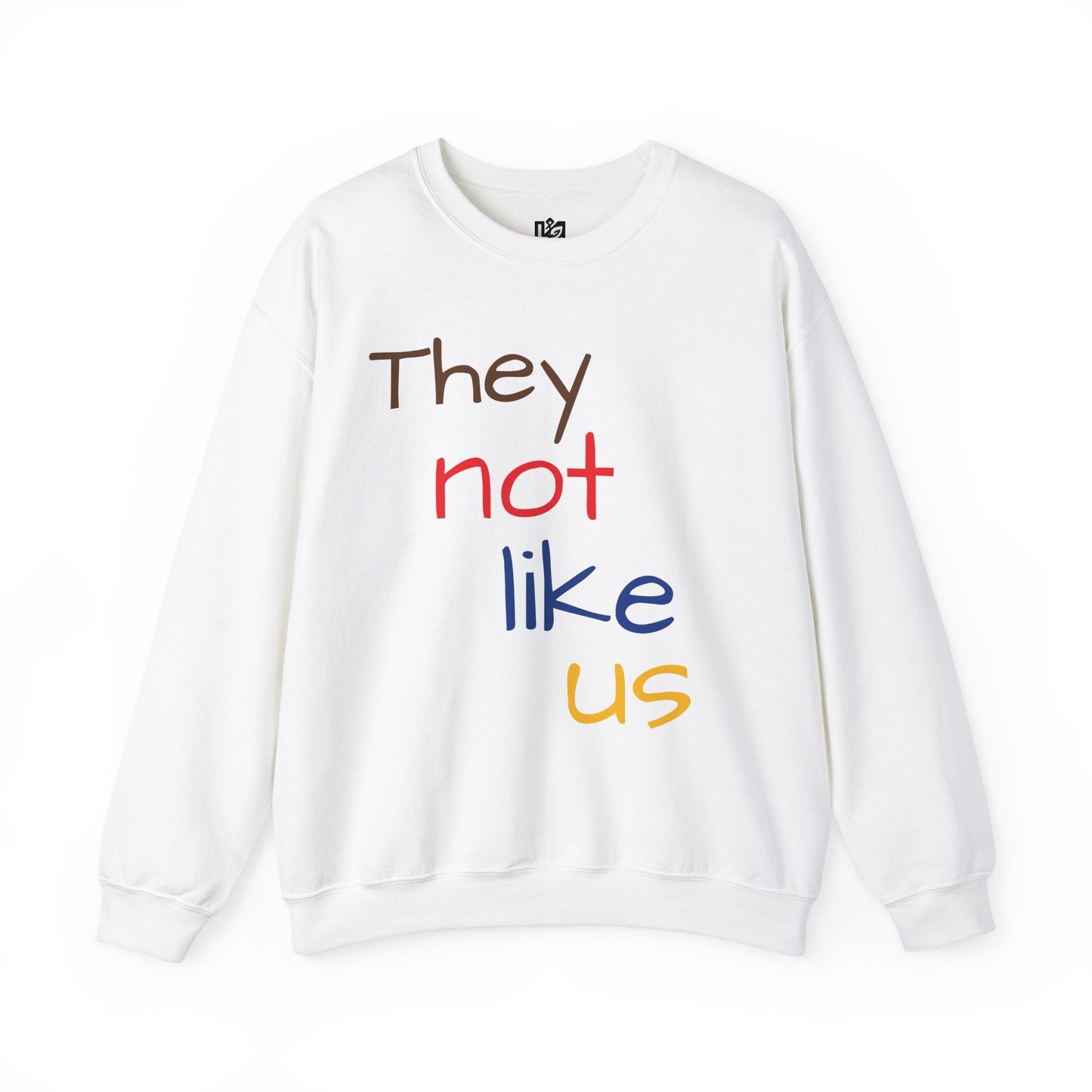 Unisex Crewneck Sweatshirt - ‘They Not Like Us’ Statement Apparel