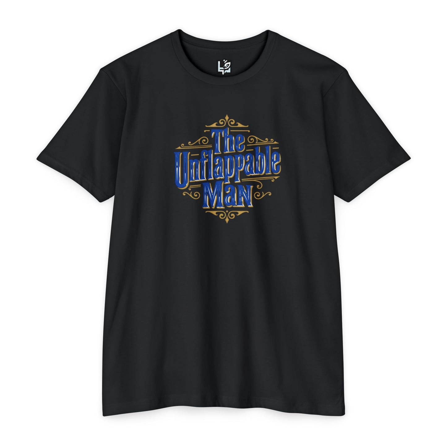 The Unflappable Man T-Shirt — Vintage-Inspired Graphic Tee for Confident Guys
