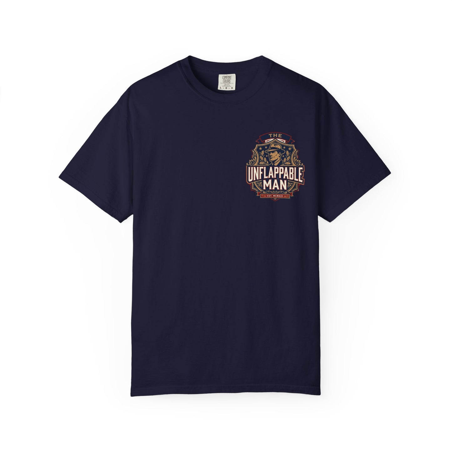 Unflappable Man T‑Shirt