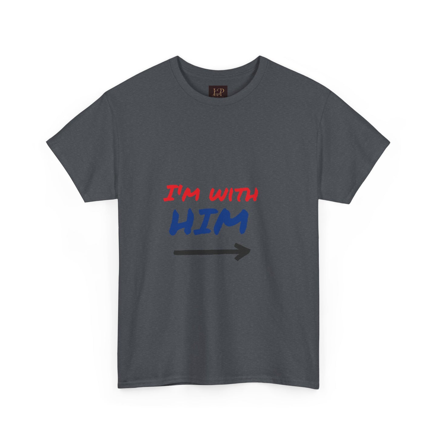 I'm With Him Unisex Heavy Cotton Tee - Casual Statement Tee for Any Occasion