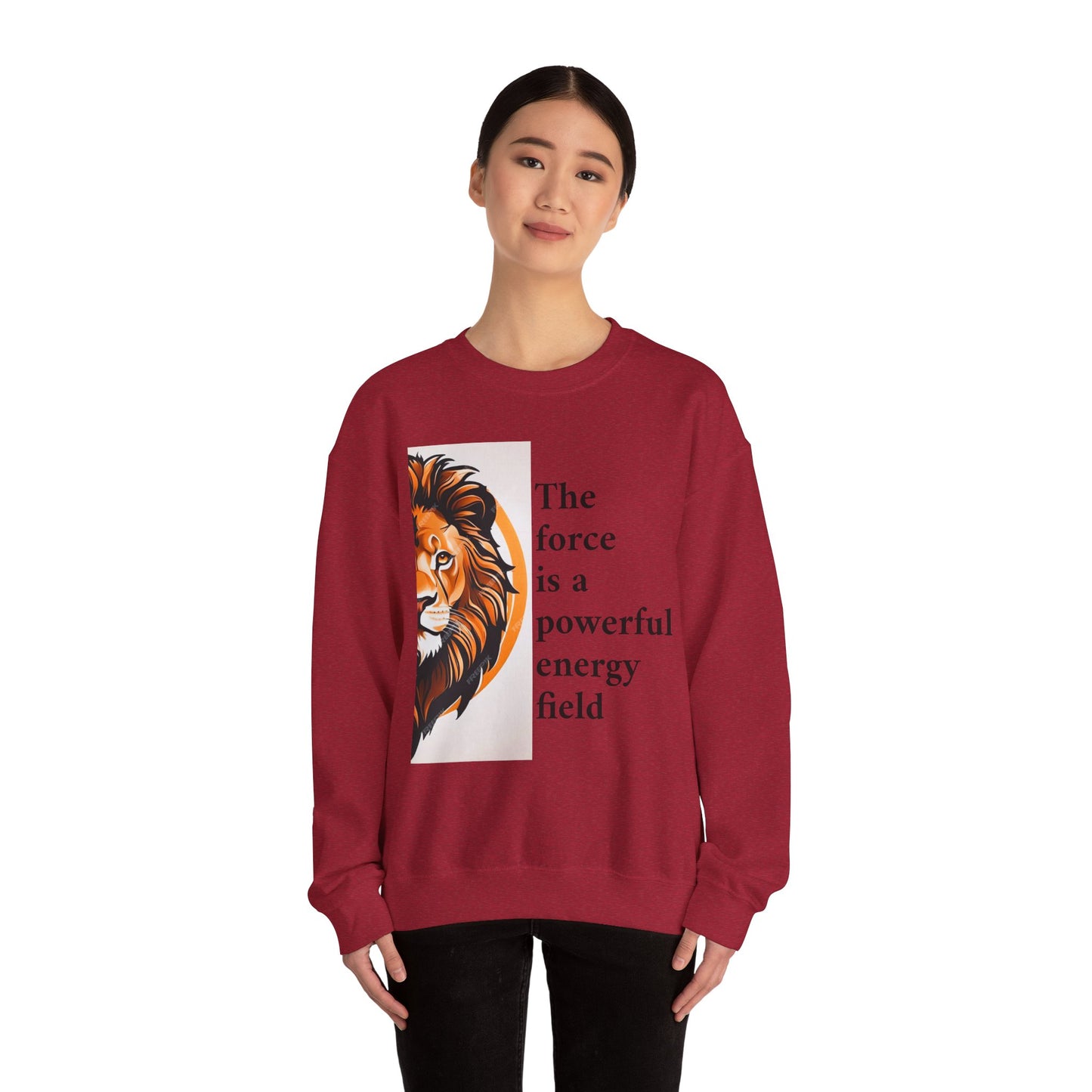 Motivational Lion Crewneck Sweatshirt | The Force Is A Powerful Energy Field