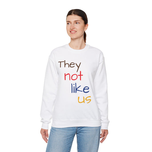 Unisex Crewneck Sweatshirt - ‘They Not Like Us’ Statement Apparel