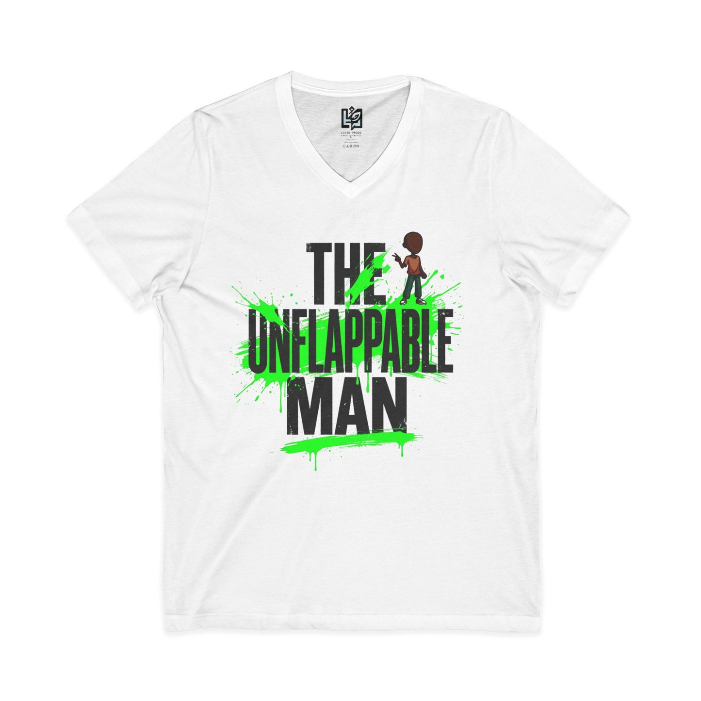 The Unflappable Man V-Neck Tee — Funny Resilient Guy Graphic Shirt