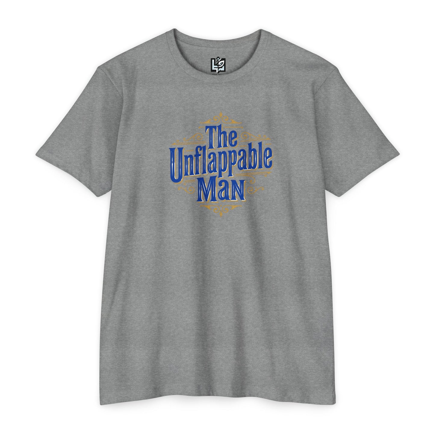 The Unflappable Man T-Shirt — Vintage-Inspired Graphic Tee for Confident Guys